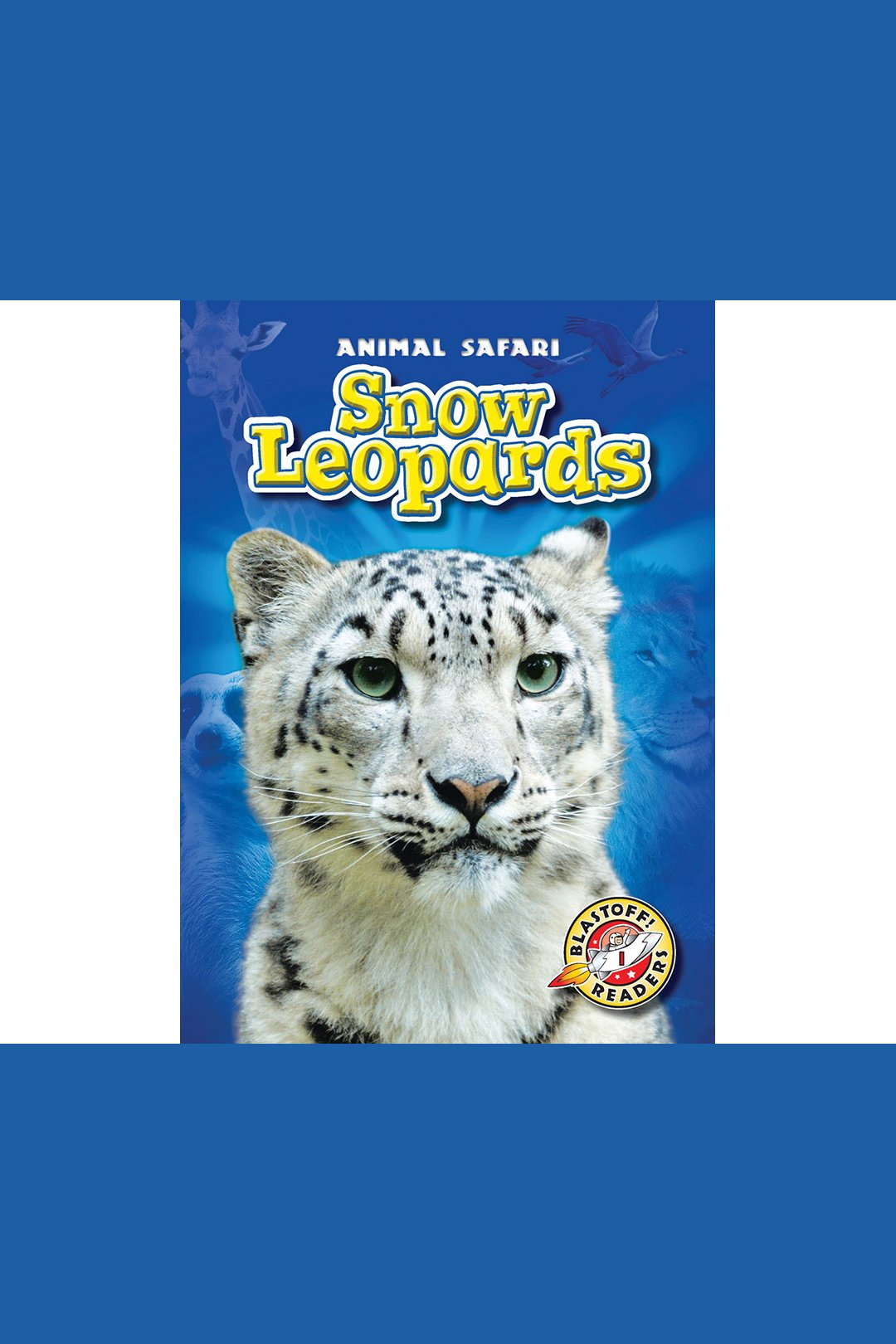 Snow Leopards