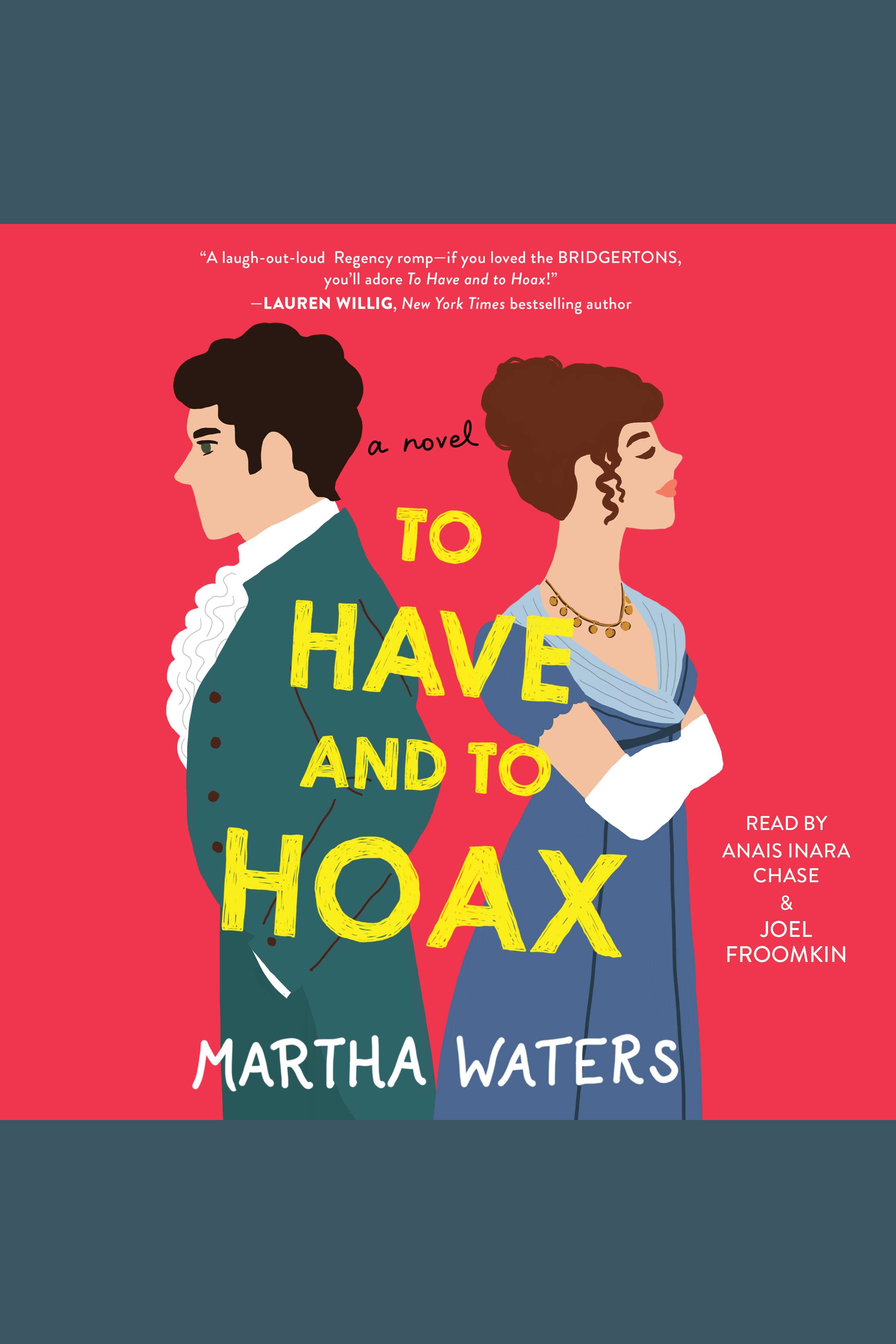 Image de couverture de To Have and to Hoax [electronic resource] : A Novel