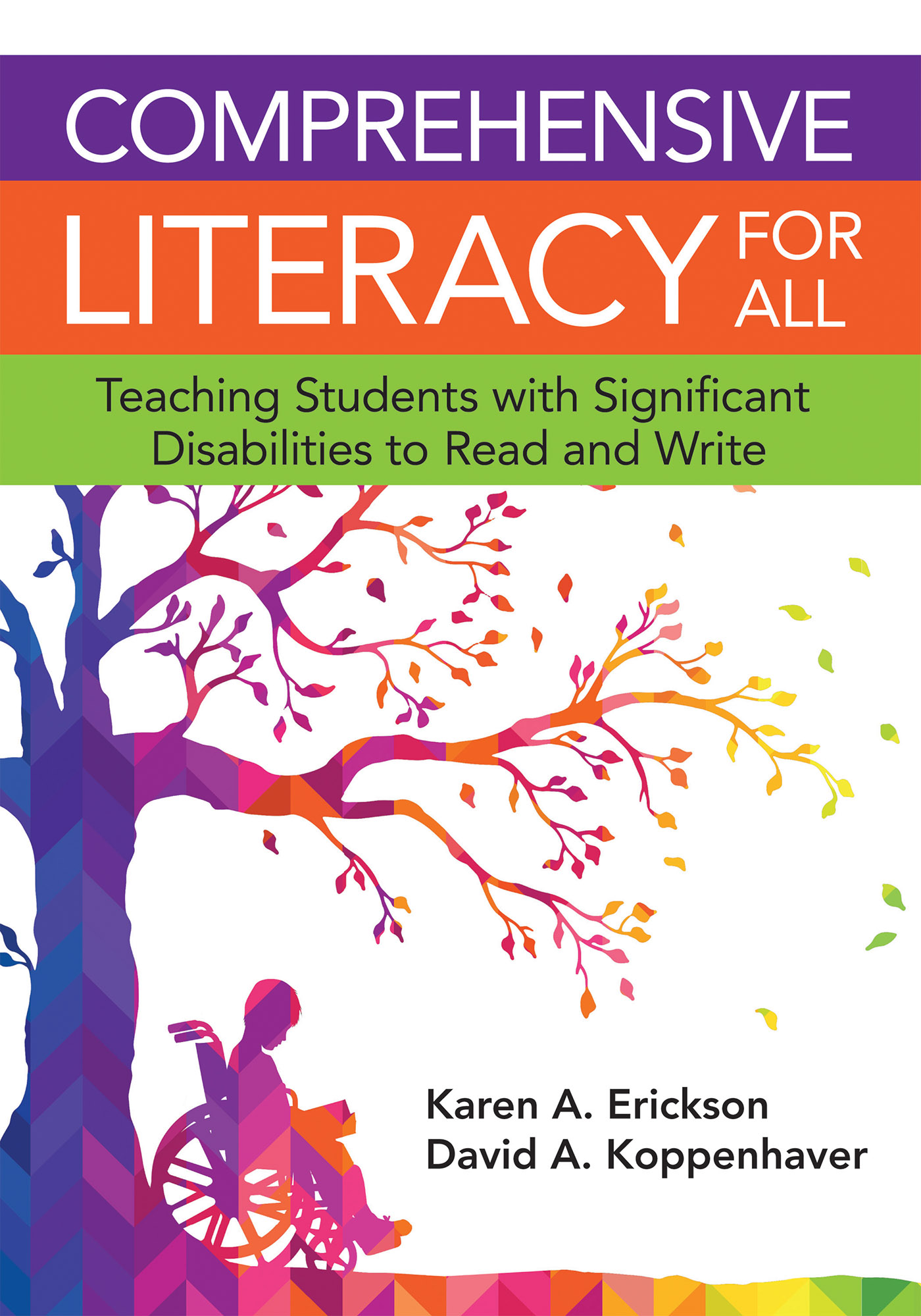 Comprehensive Literacy for All Teaching Students with Significant Disabilities to Read and Write cover image