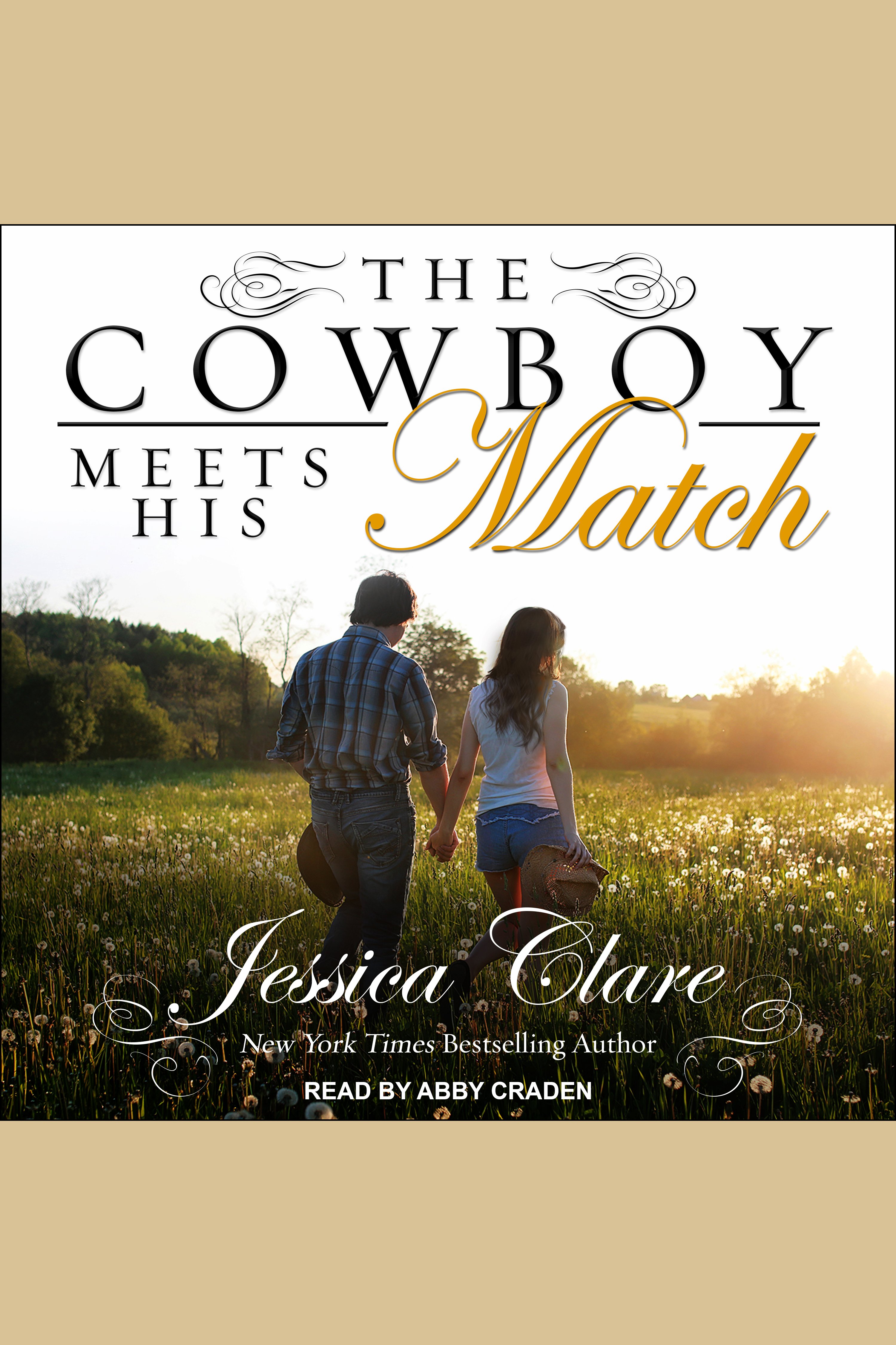 Image de couverture de Cowboy Meets His Match, The [electronic resource] : The Wyoming Cowboys, Book 4