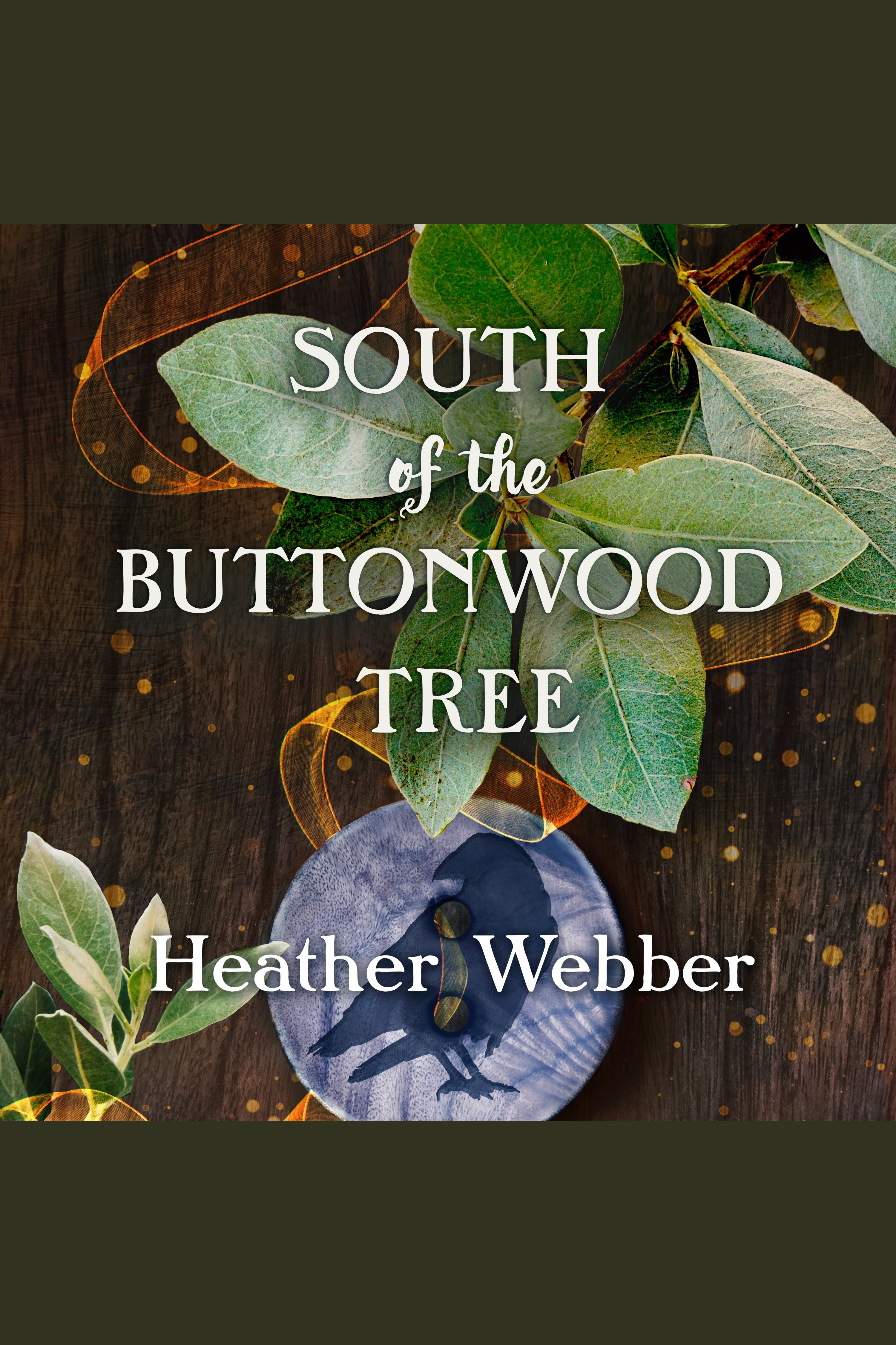 South of the Buttonwood Tree cover image