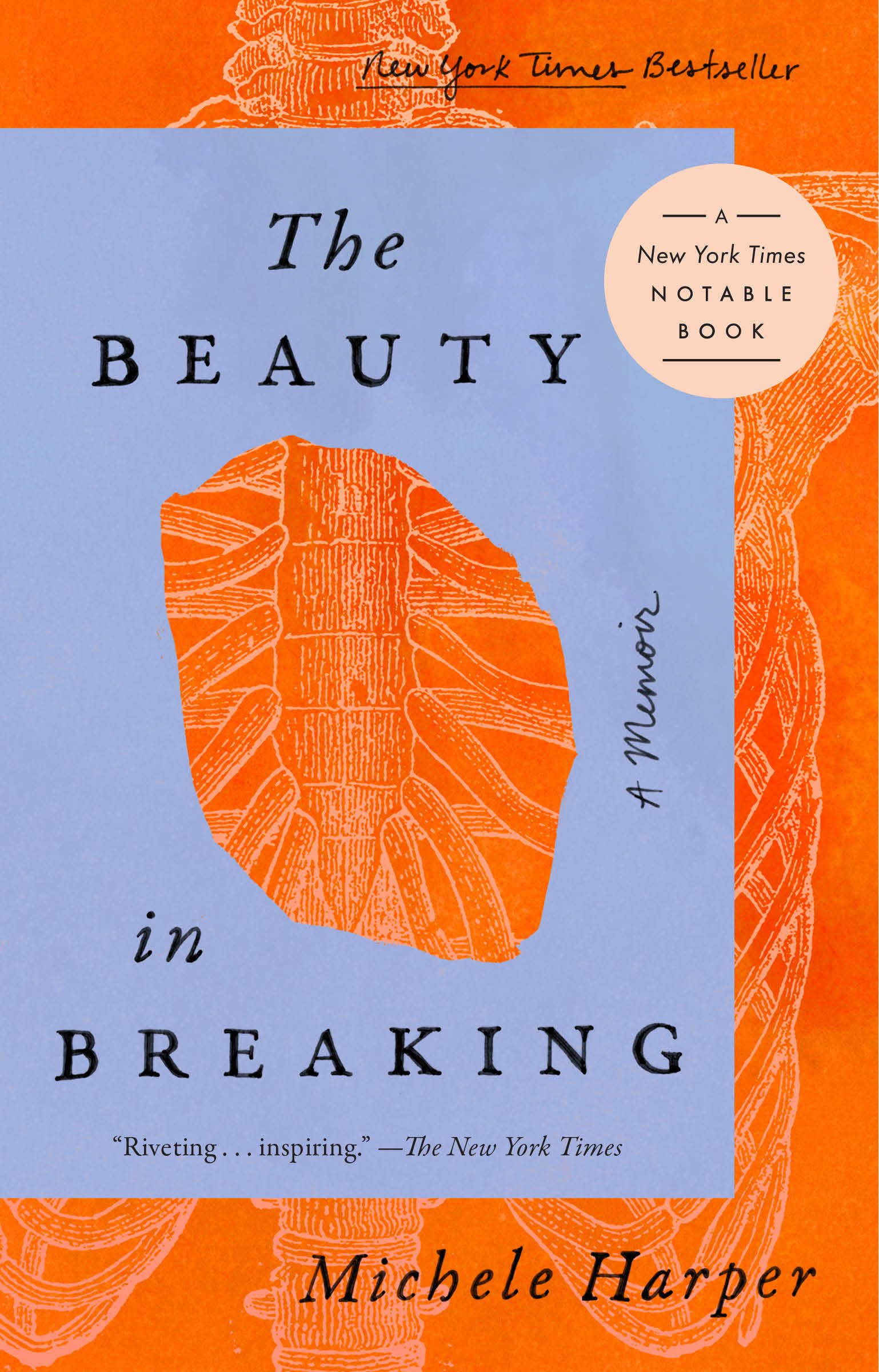 The Beauty in Breaking A Memoir cover image