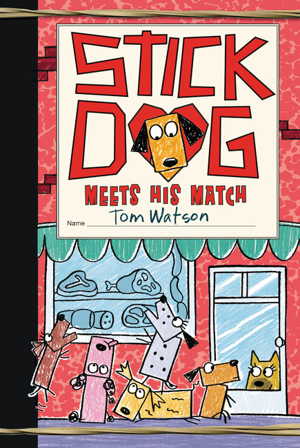 Stick Dog Meets His Match cover image
