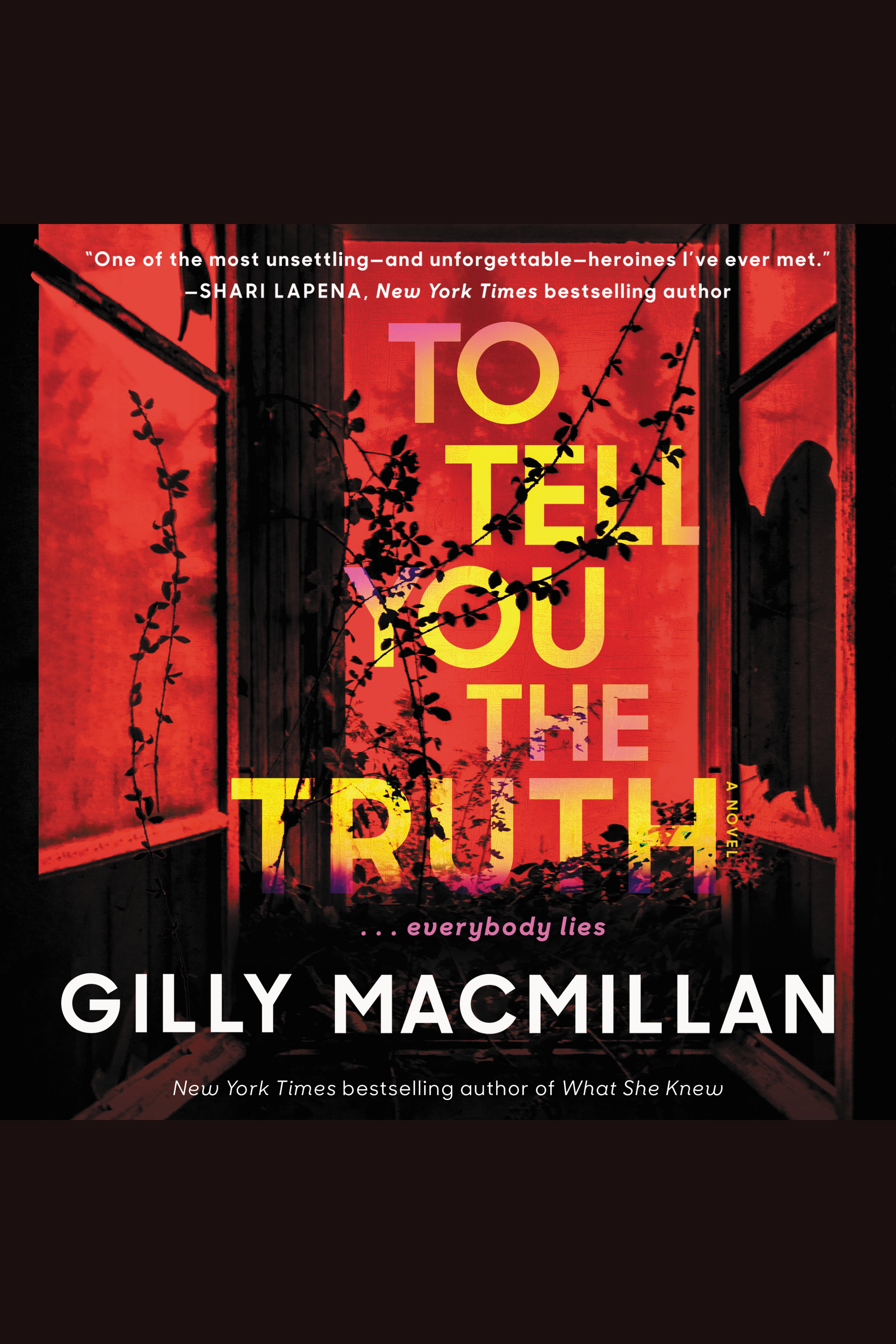 Imagen de portada para To Tell You the Truth [electronic resource] : A Novel