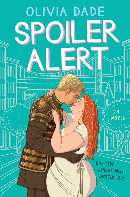 Image de couverture de Spoiler Alert [electronic resource] : A Novel