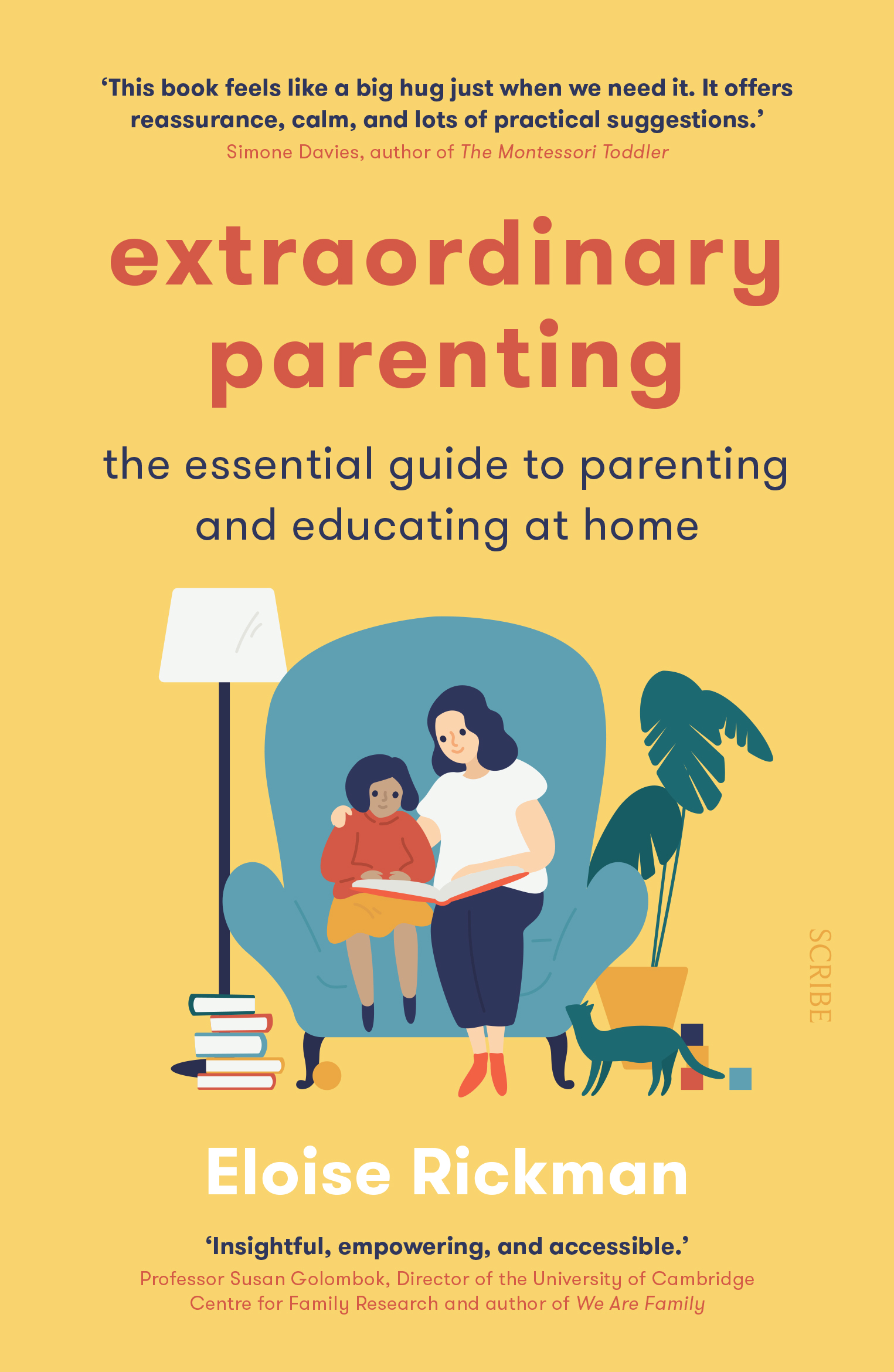 Extraordinary parenting the essential guide to parenting and educating at home cover image