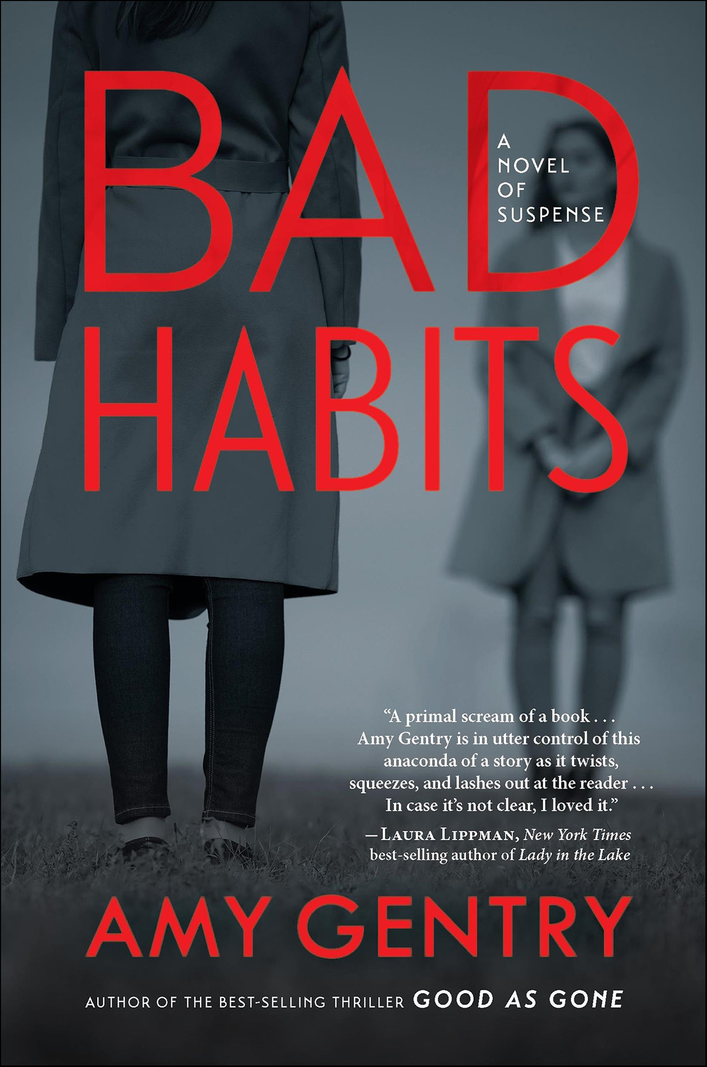Cover image for Bad Habits [electronic resource] : By the author of the best-selling thriller GOOD AS GONE