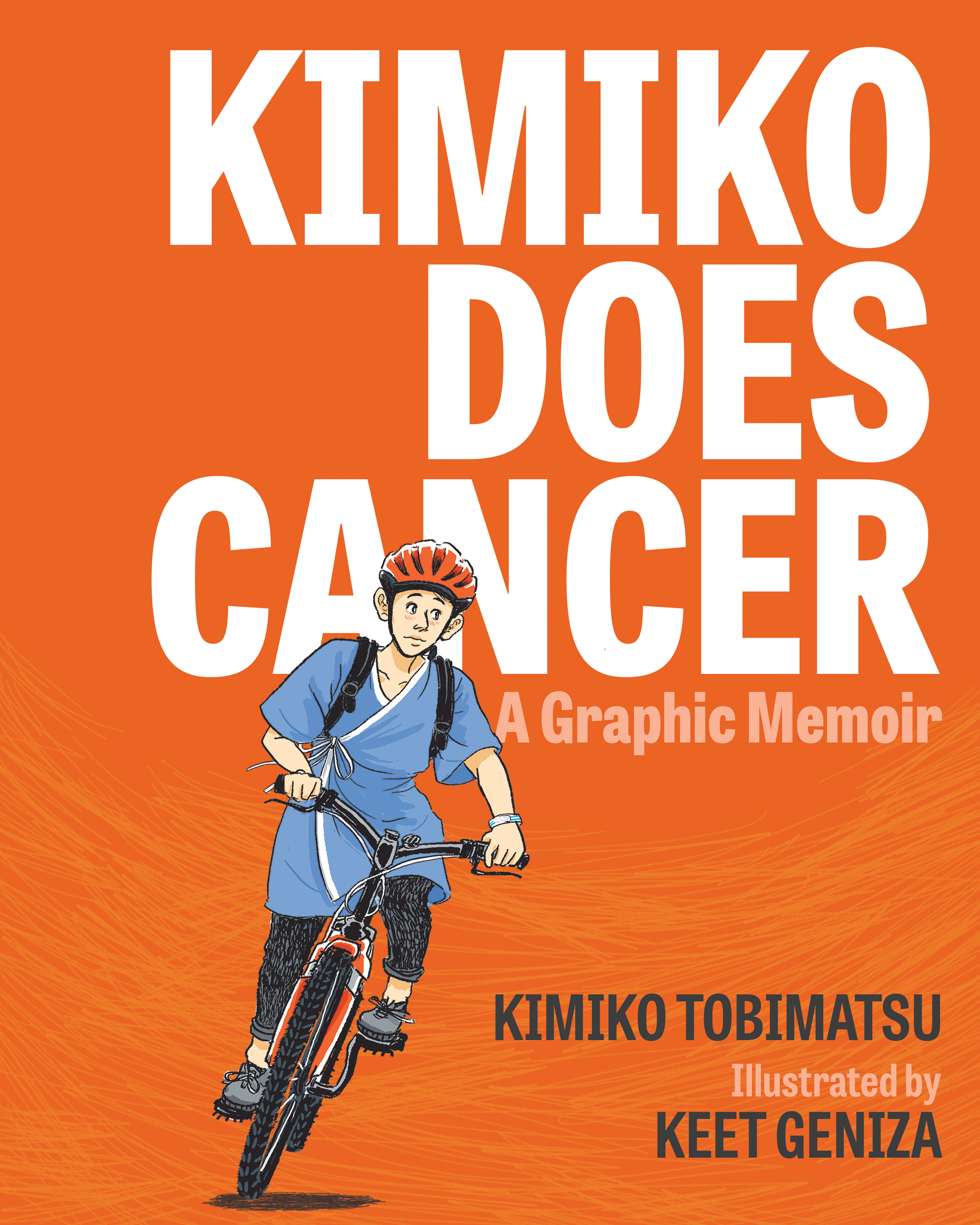 Kimiko Does Cancer: A Graphic Memoir by Kimiko Tobimatsu