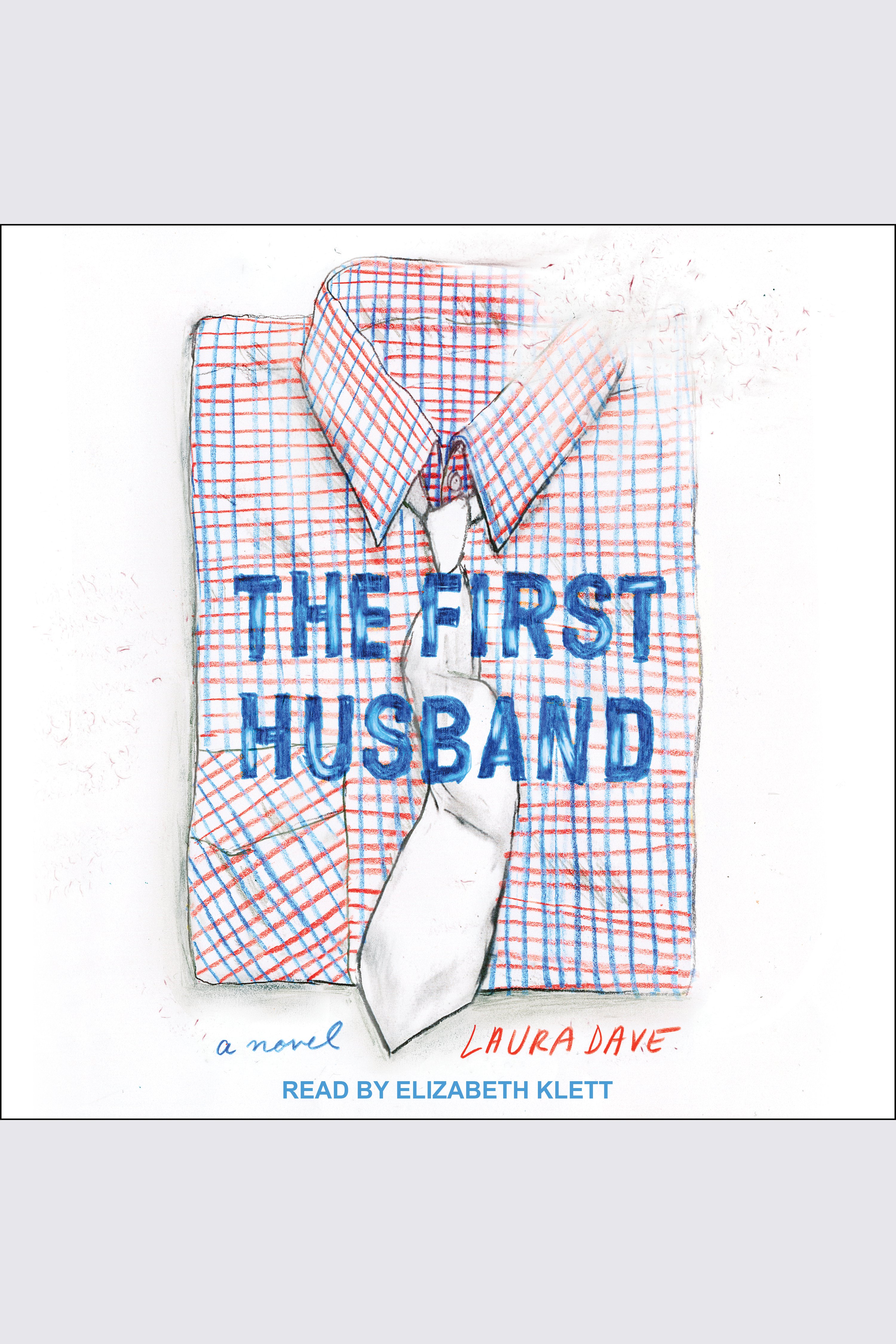 Image de couverture de The First Husband [electronic resource] :