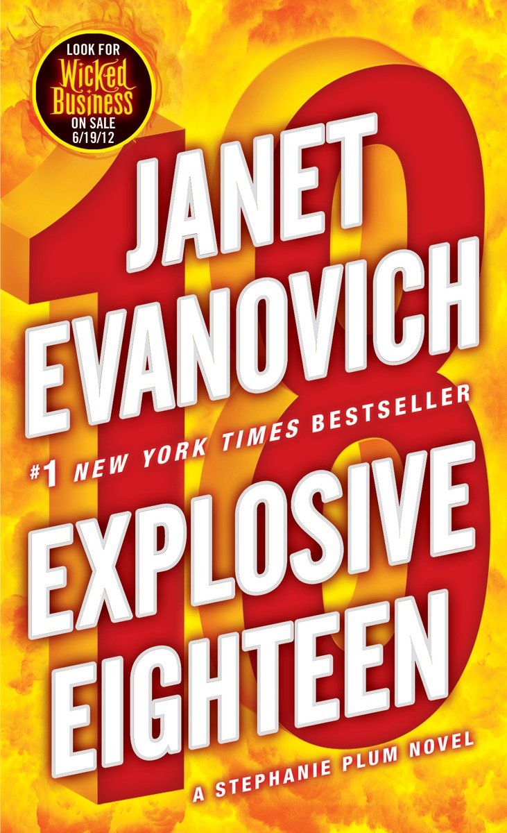 Cover image for Explosive Eighteen [electronic resource] : A Stephanie Plum Novel