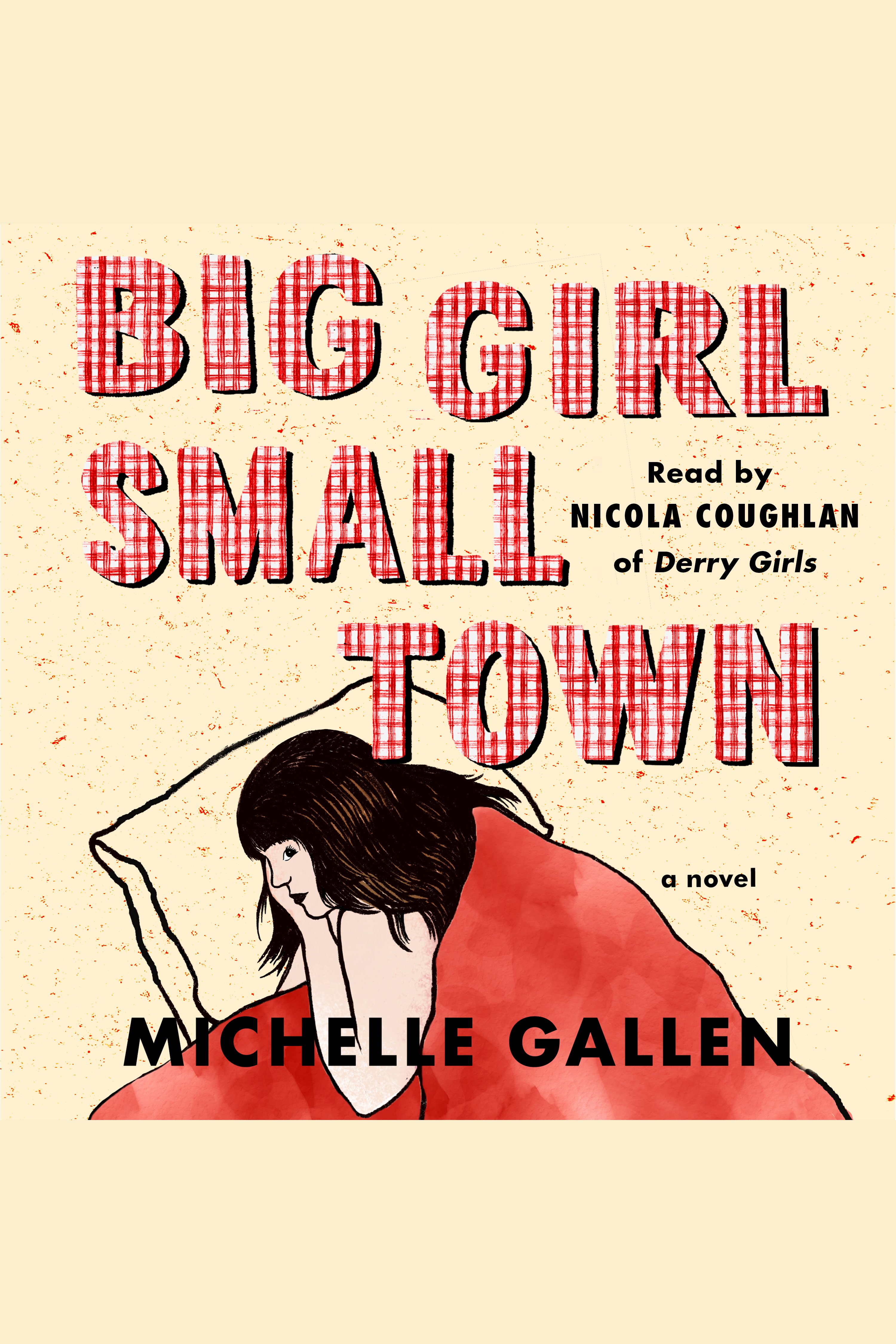 Umschlagbild für Big Girl, Small Town [electronic resource] :
