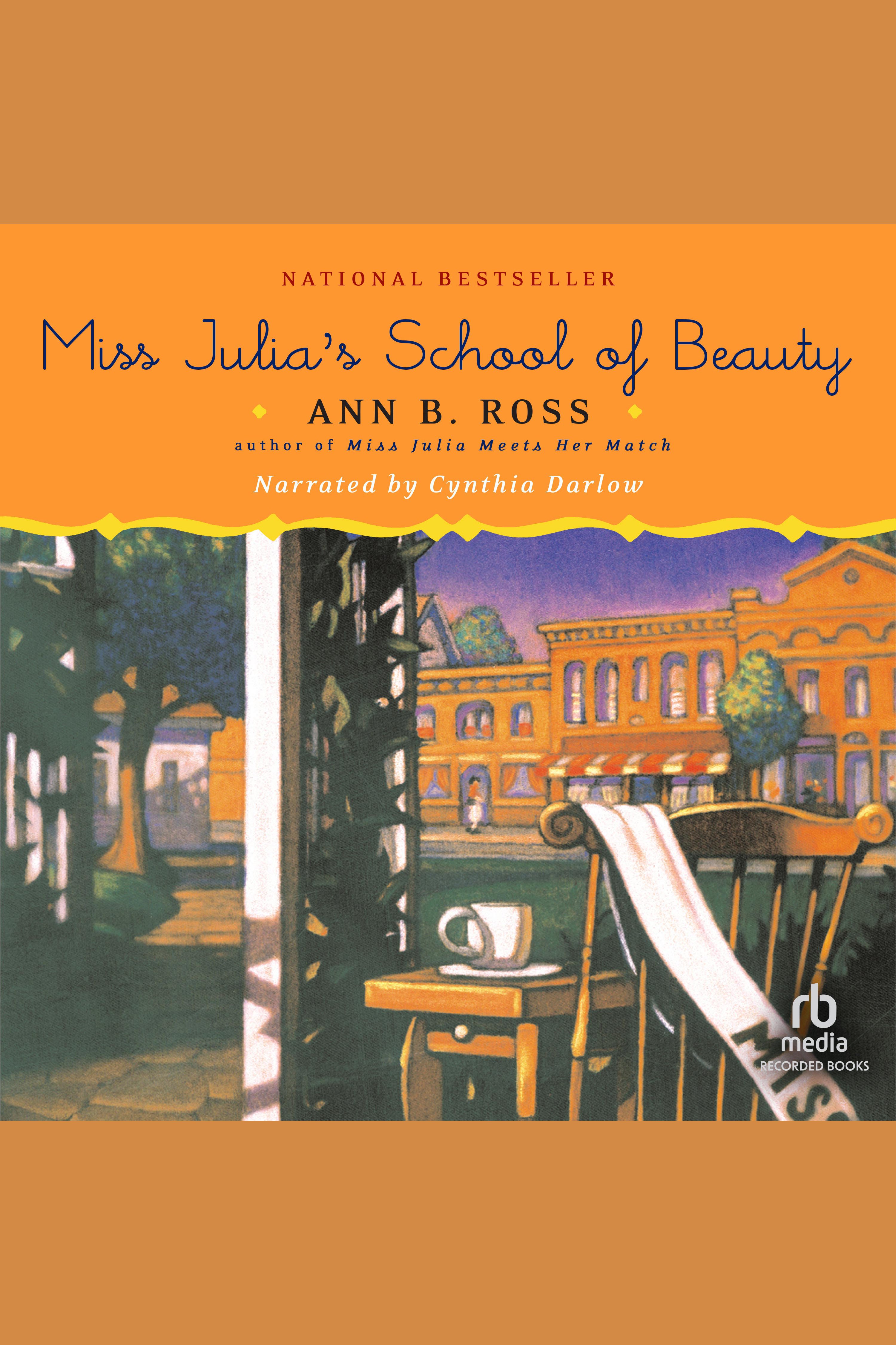 Image de couverture de Miss Julia's School of Beauty [electronic resource] : Miss Julia, Book 6