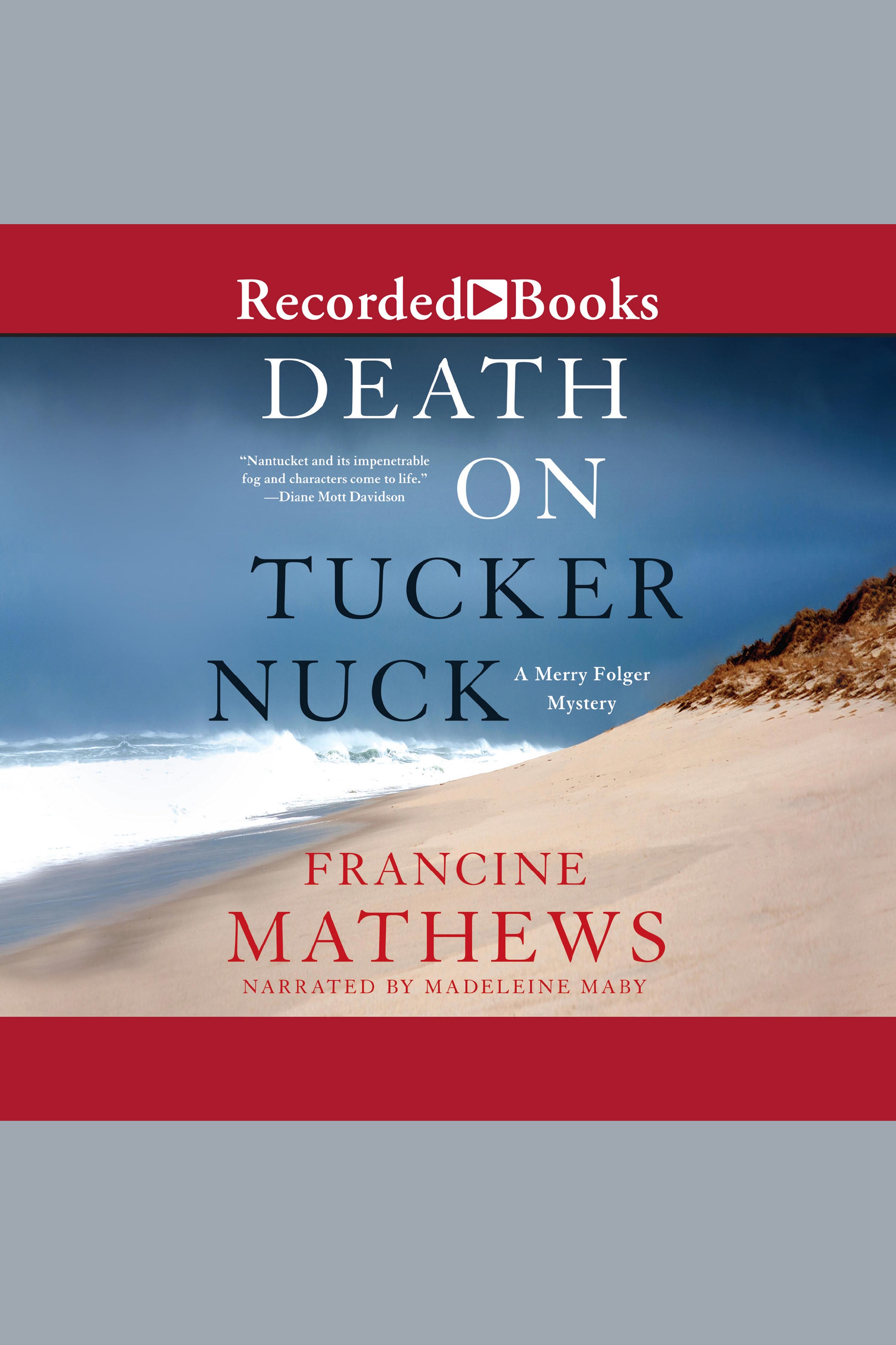 Cover image for Death on Tuckernuck [electronic resource] : A Merry Folger Nantucket Mystery