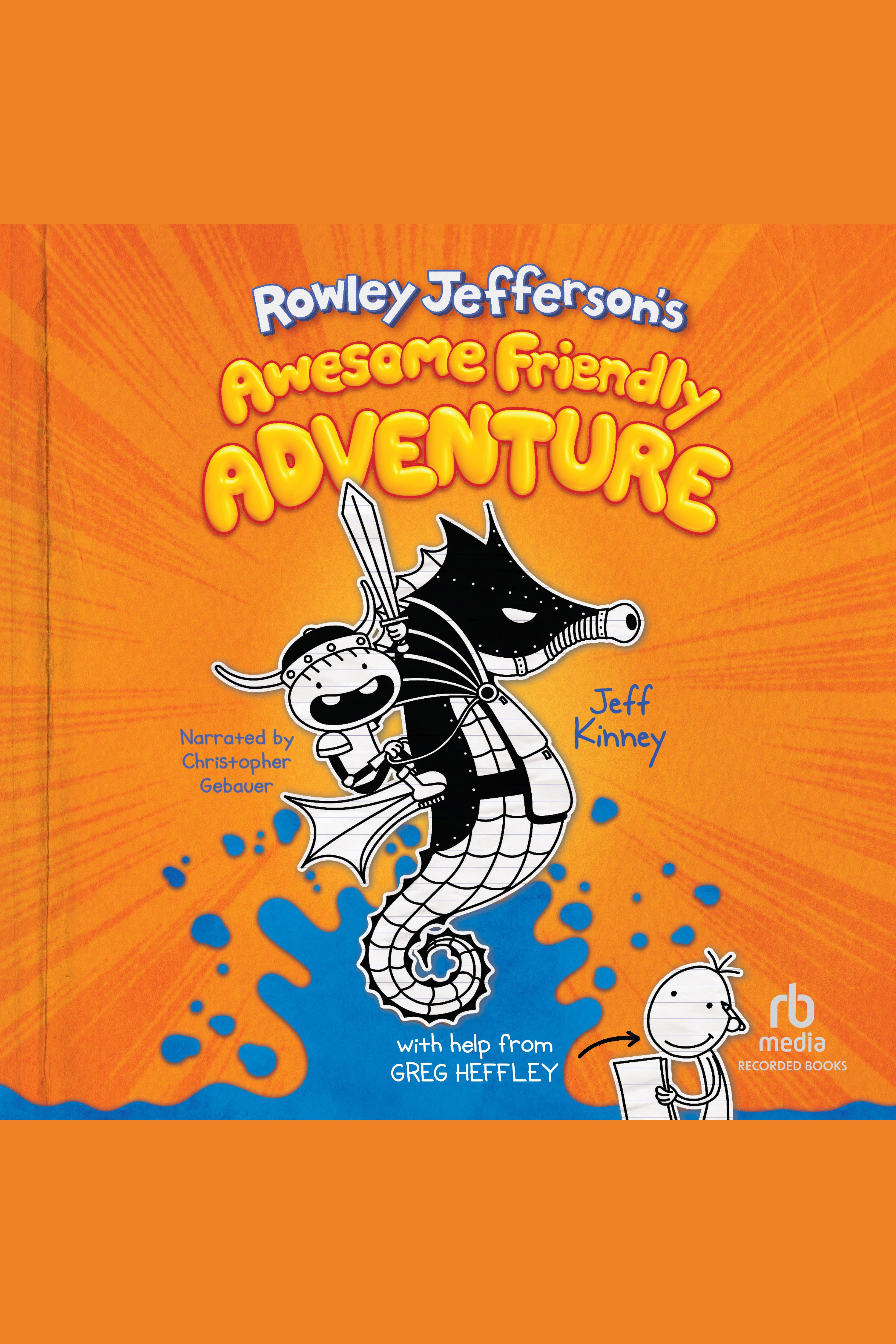 Rowley Jefferson's Awesome Friendly Adventure cover image