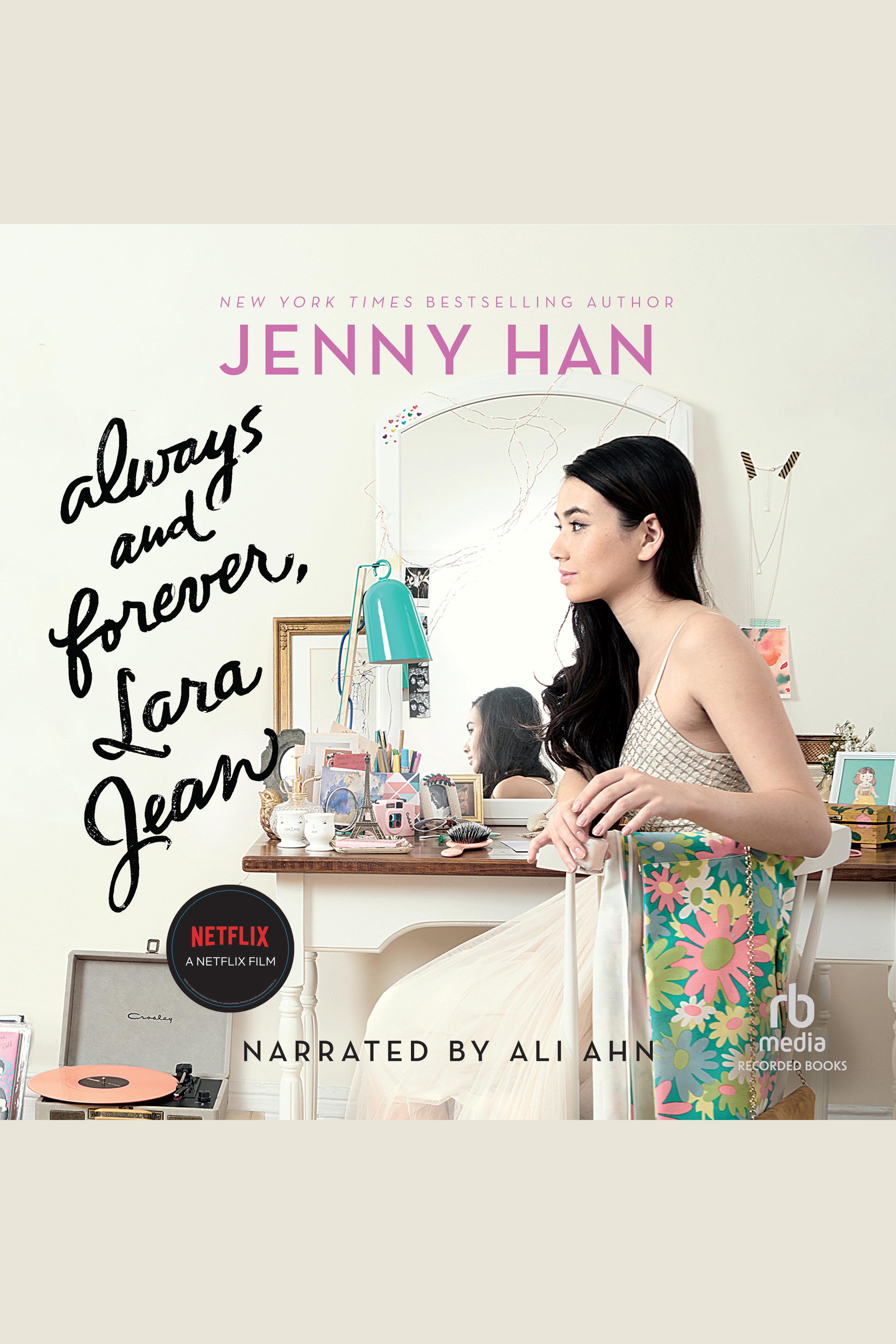 Cover image for Always and Forever, Lara Jean [electronic resource] :
