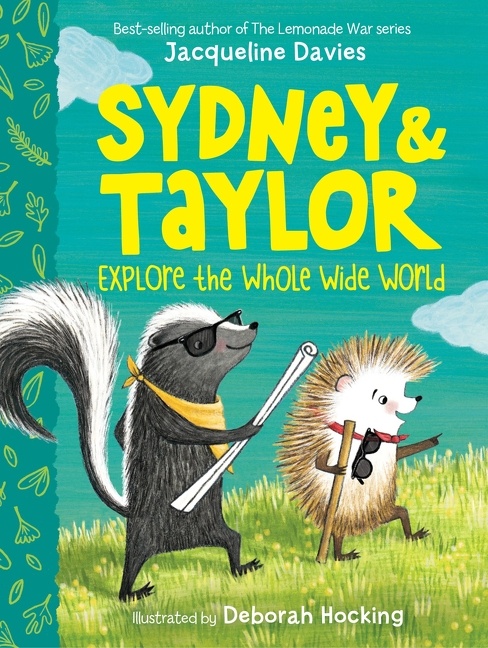 Sydney And Taylor Explore The Whole Wide World cover image