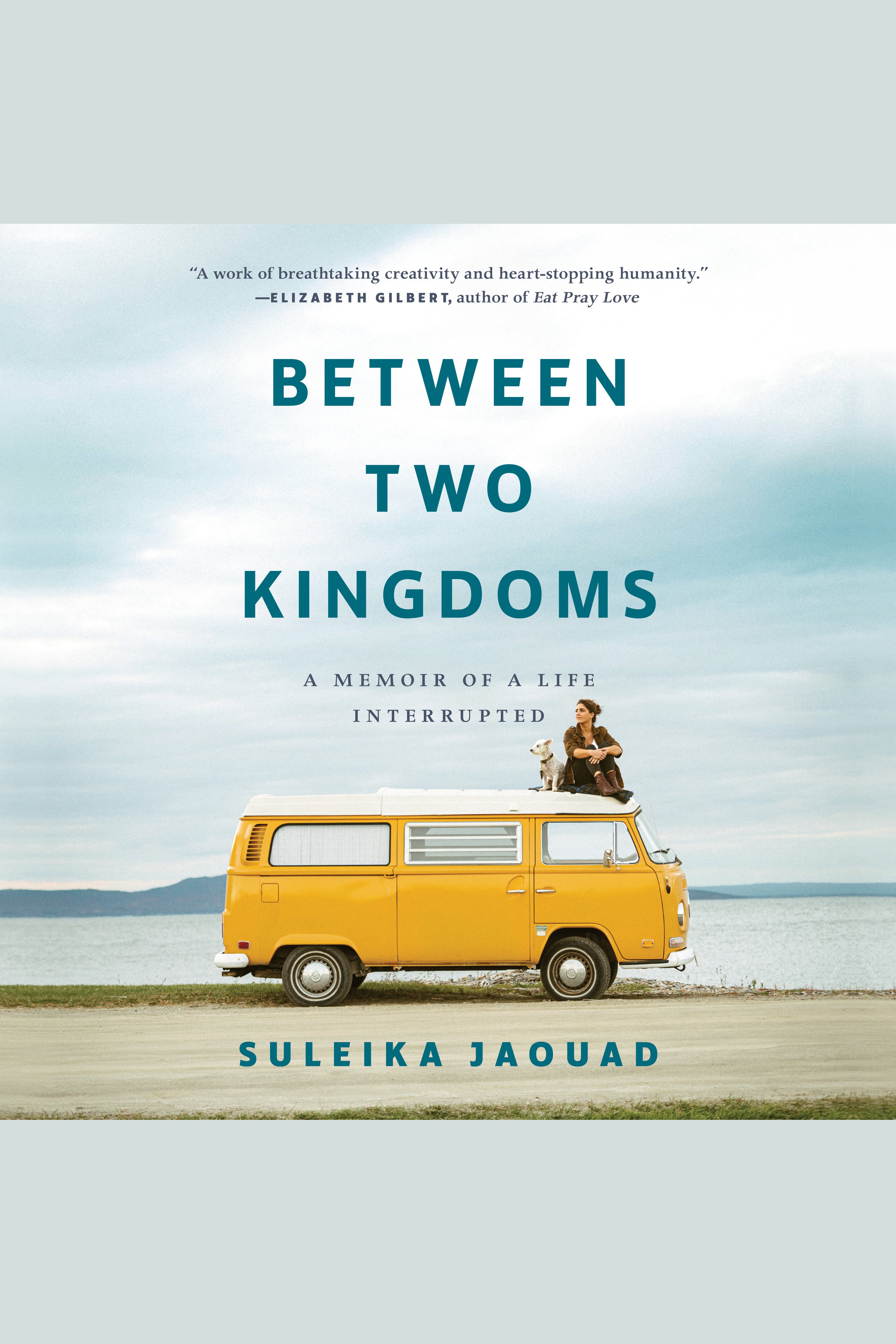 Between Two Kingdoms A Memoir of a Life Interrupted cover image