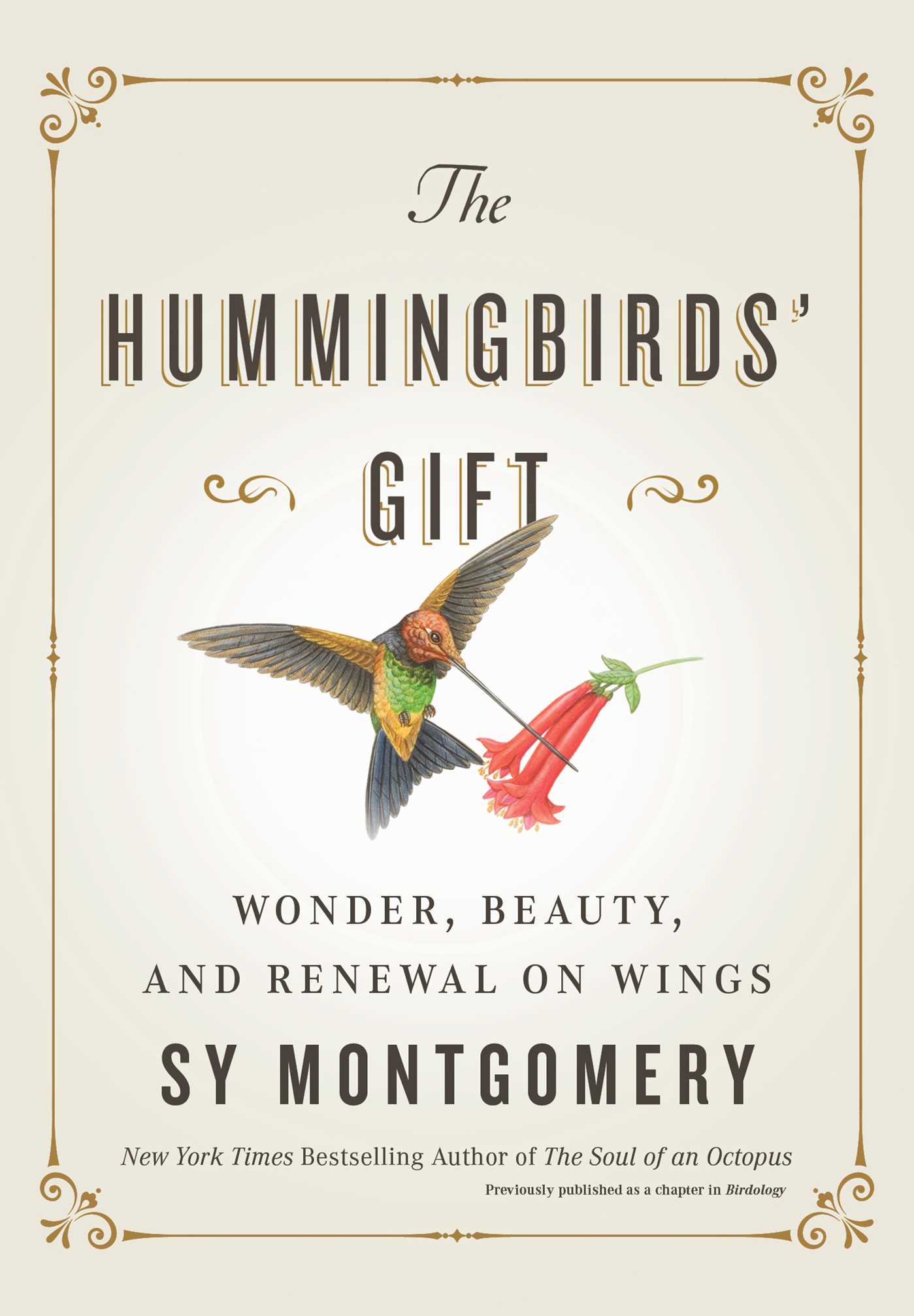 The Hummingbirds' Gift Wonder, Beauty, and Renewal on Wings cover image