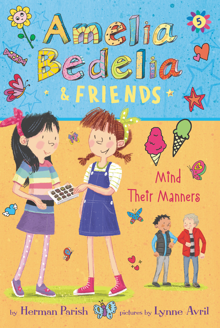 Amelia Bedelia & Friends #5: Amelia Bedelia & Friends Mind Their Manners cover image