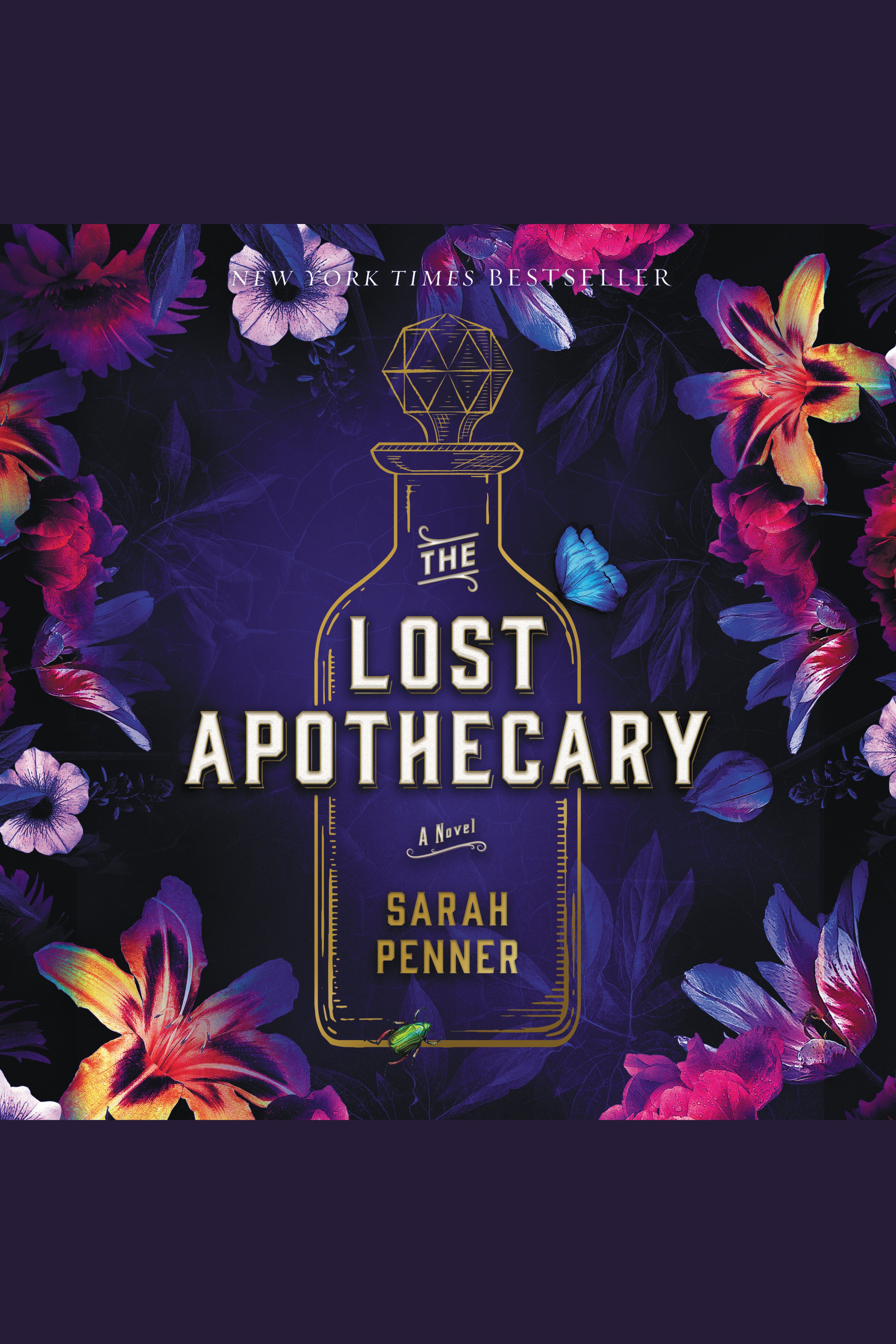 Cover image for The Lost Apothecary [electronic resource] : A Novel