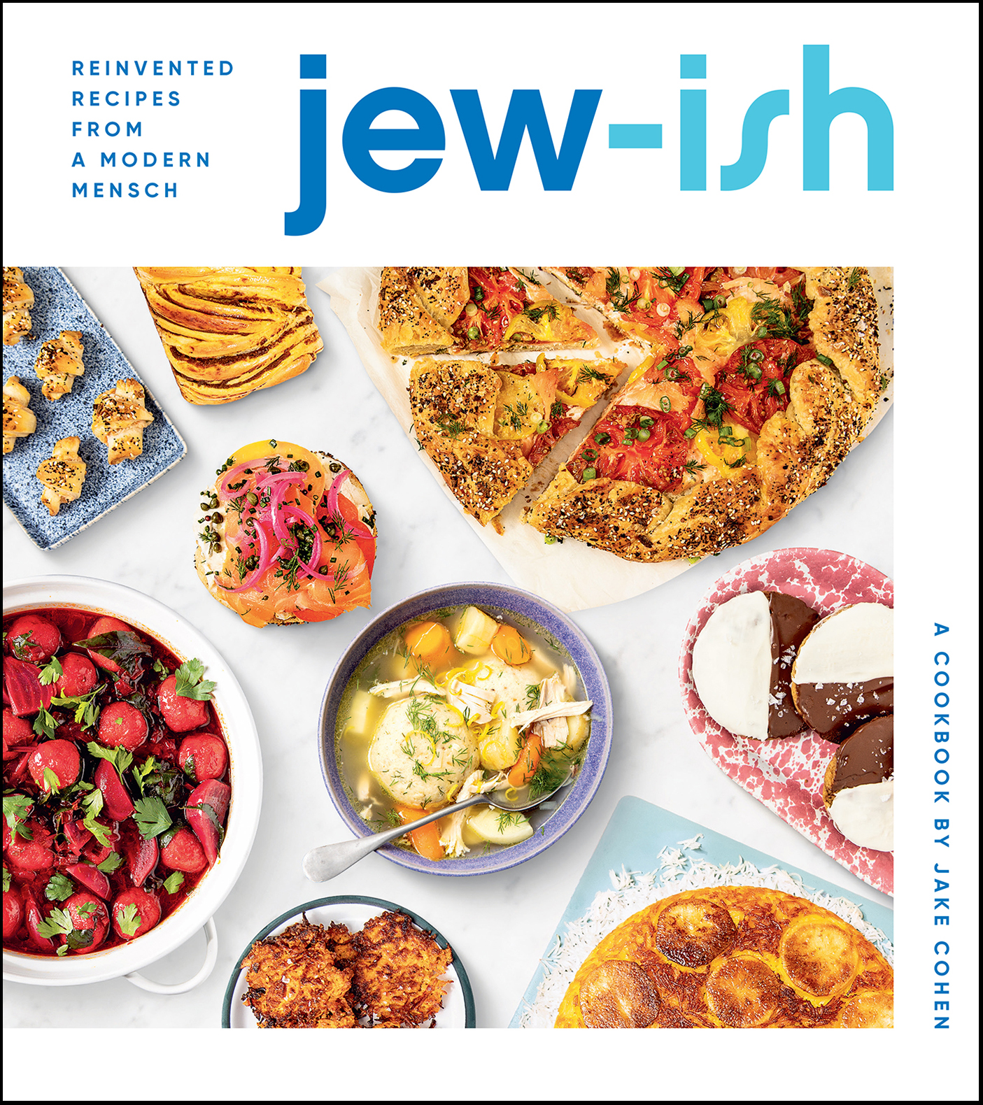 Cover image for Jew-Ish: A Cookbook [electronic resource] : Reinvented Recipes from a Modern Mensch