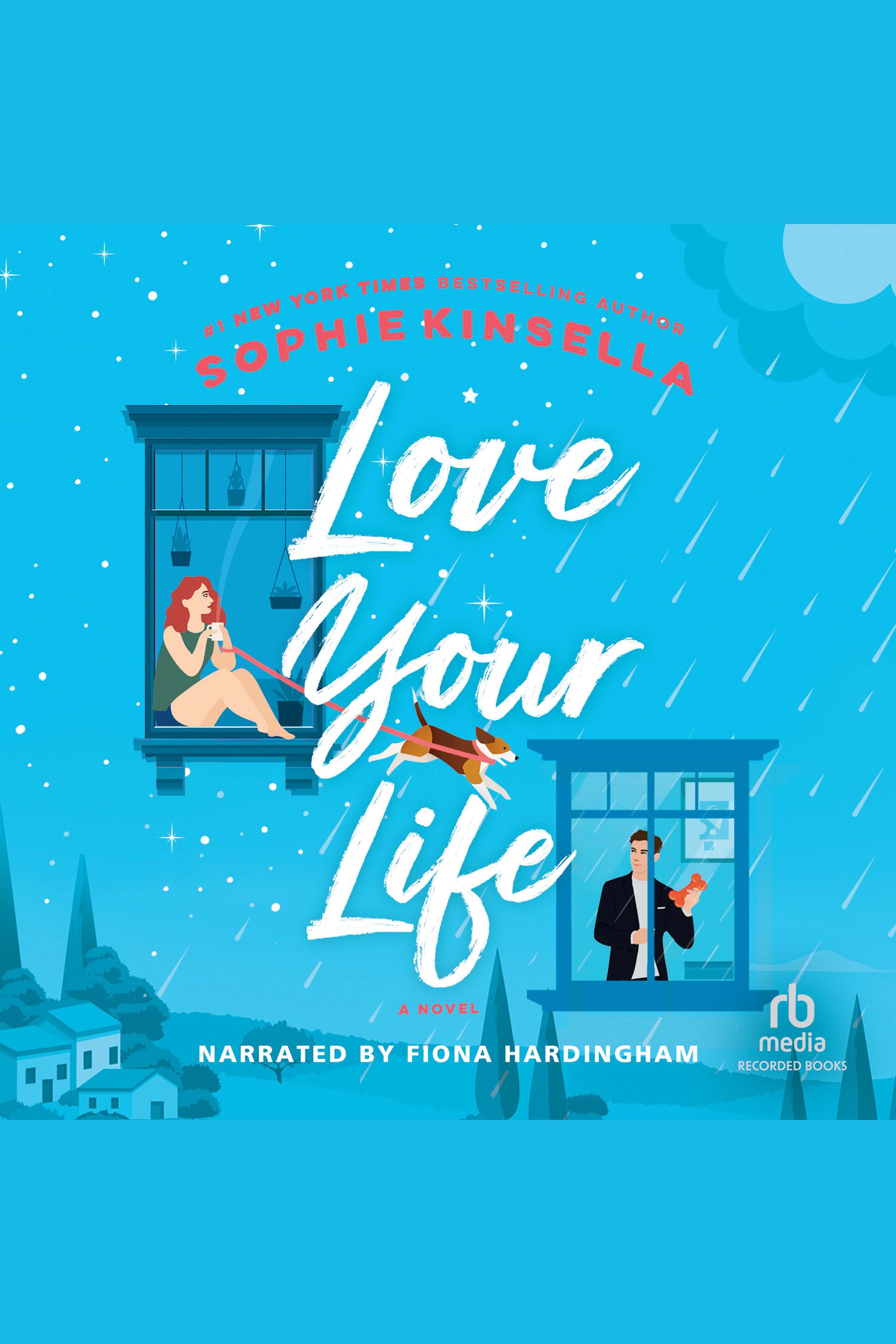Cover image for Love Your Life [electronic resource] :