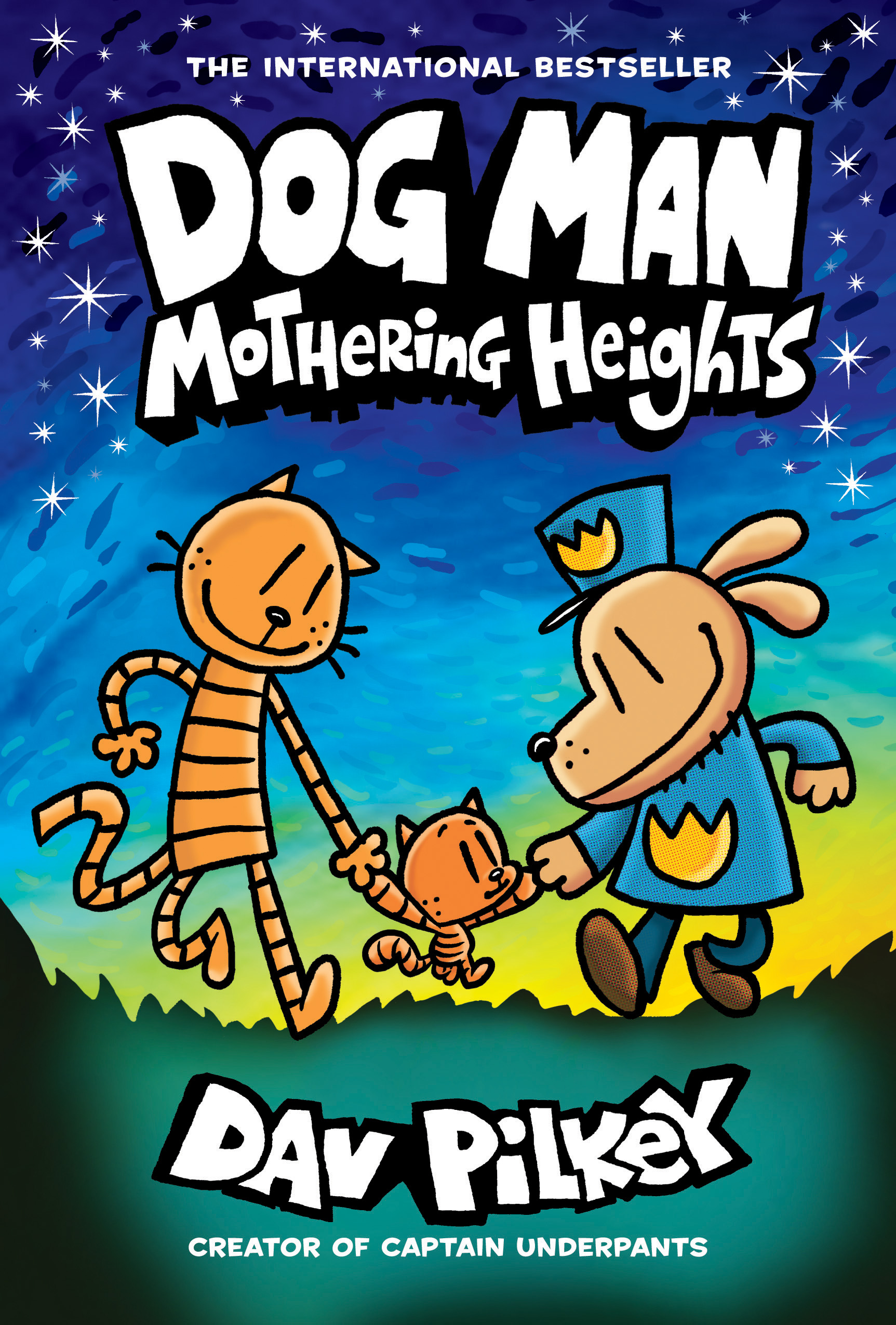 Dog Man: Mothering Heights: From the Creator of Captain Underpants (Dog Man #10) cover image