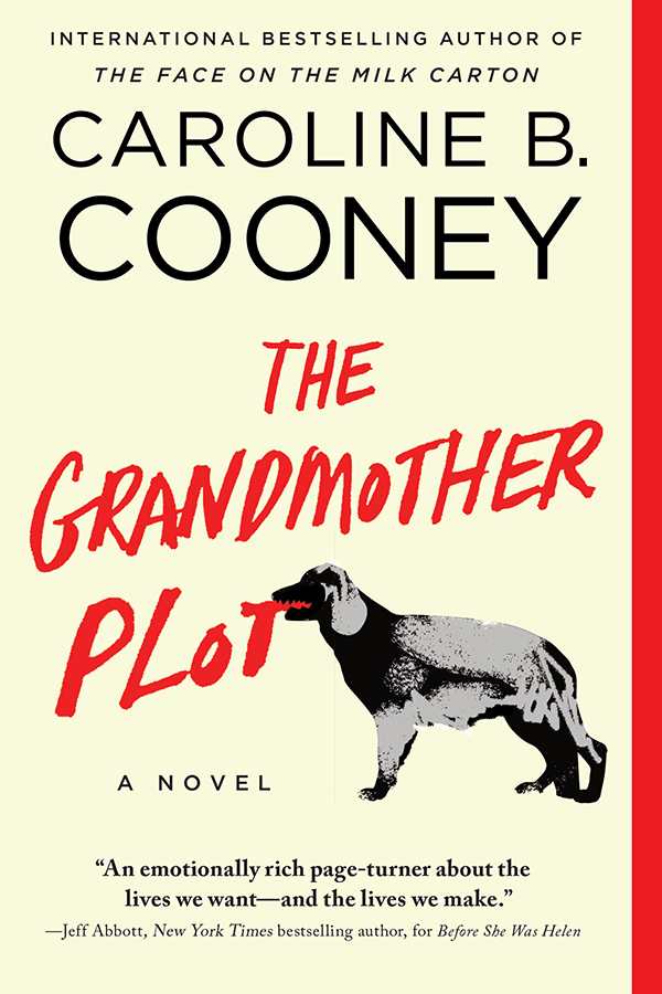 Cover image for The Grandmother Plot [electronic resource] : A Novel