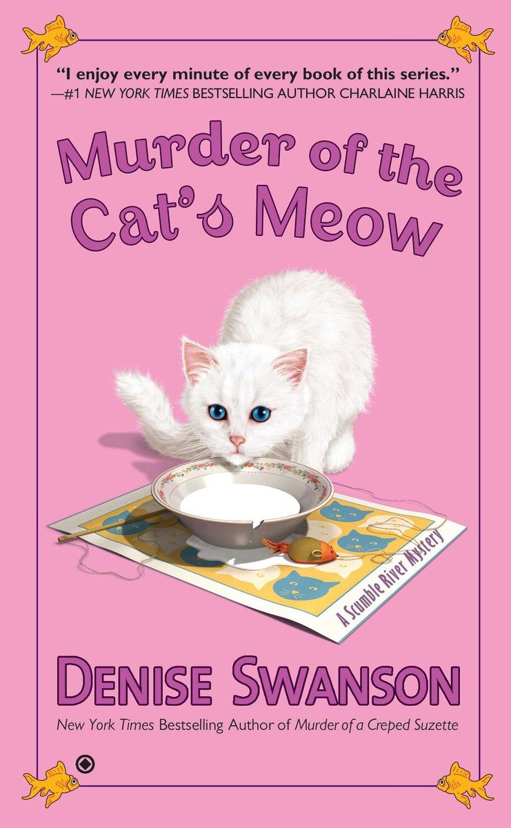Imagen de portada para Murder of the Cat's Meow [electronic resource] : A Scumble River Mystery