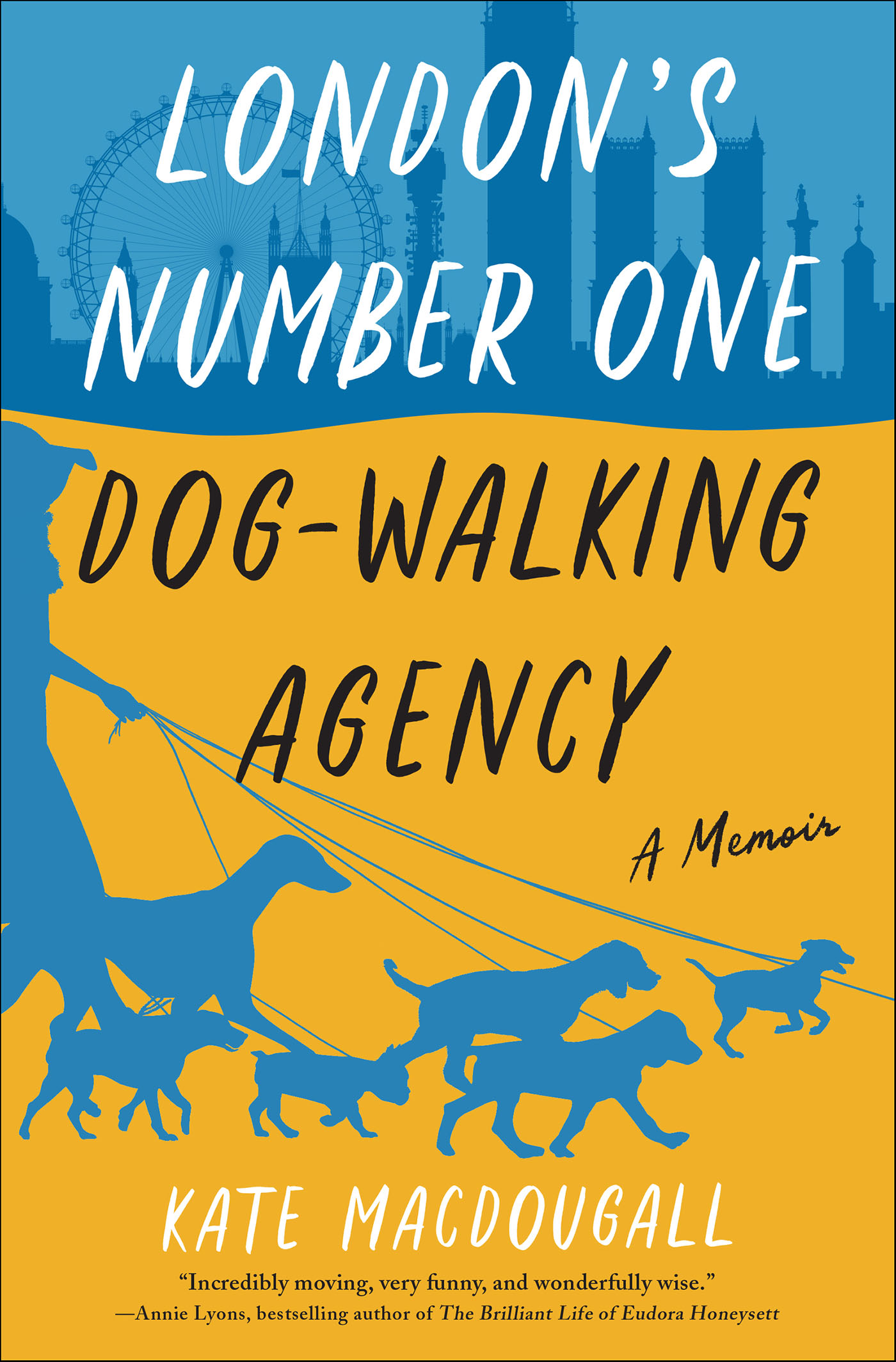 London's Number One Dog-Walking Agency A Memoir cover image