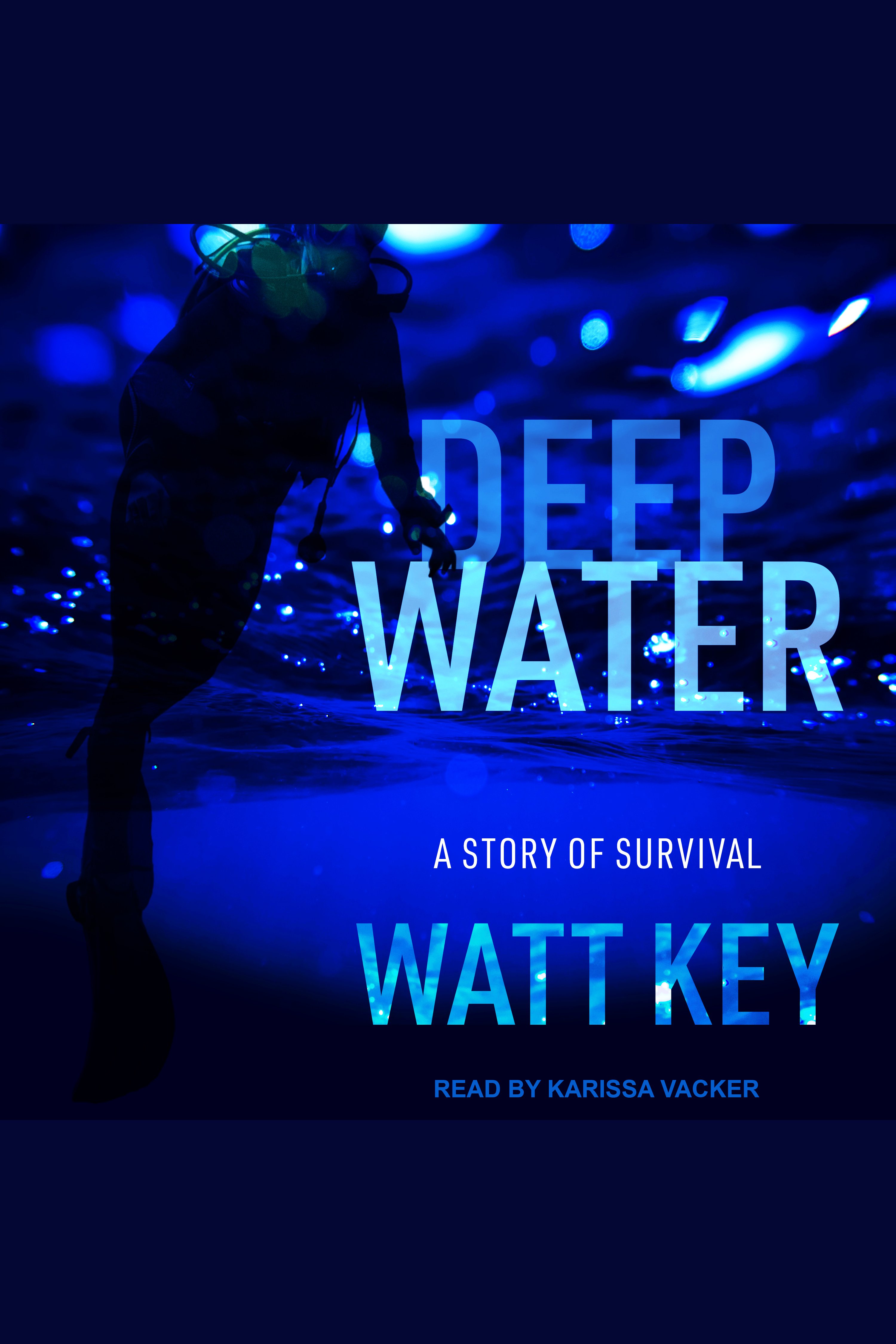 Imagen de portada para Deep Water [electronic resource] :