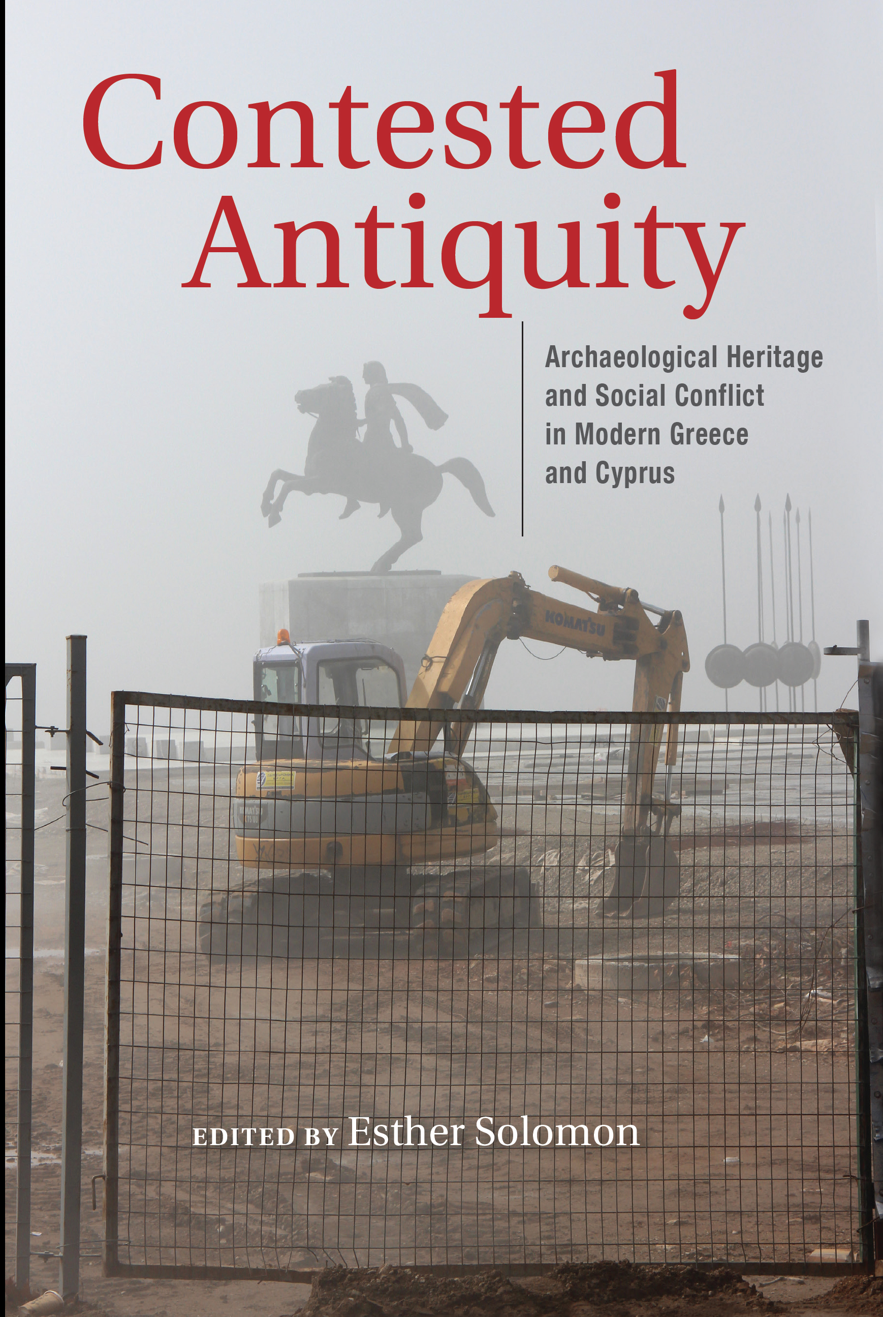 Link to Contested Antiquity edited by Esther Solomon in the Catalog