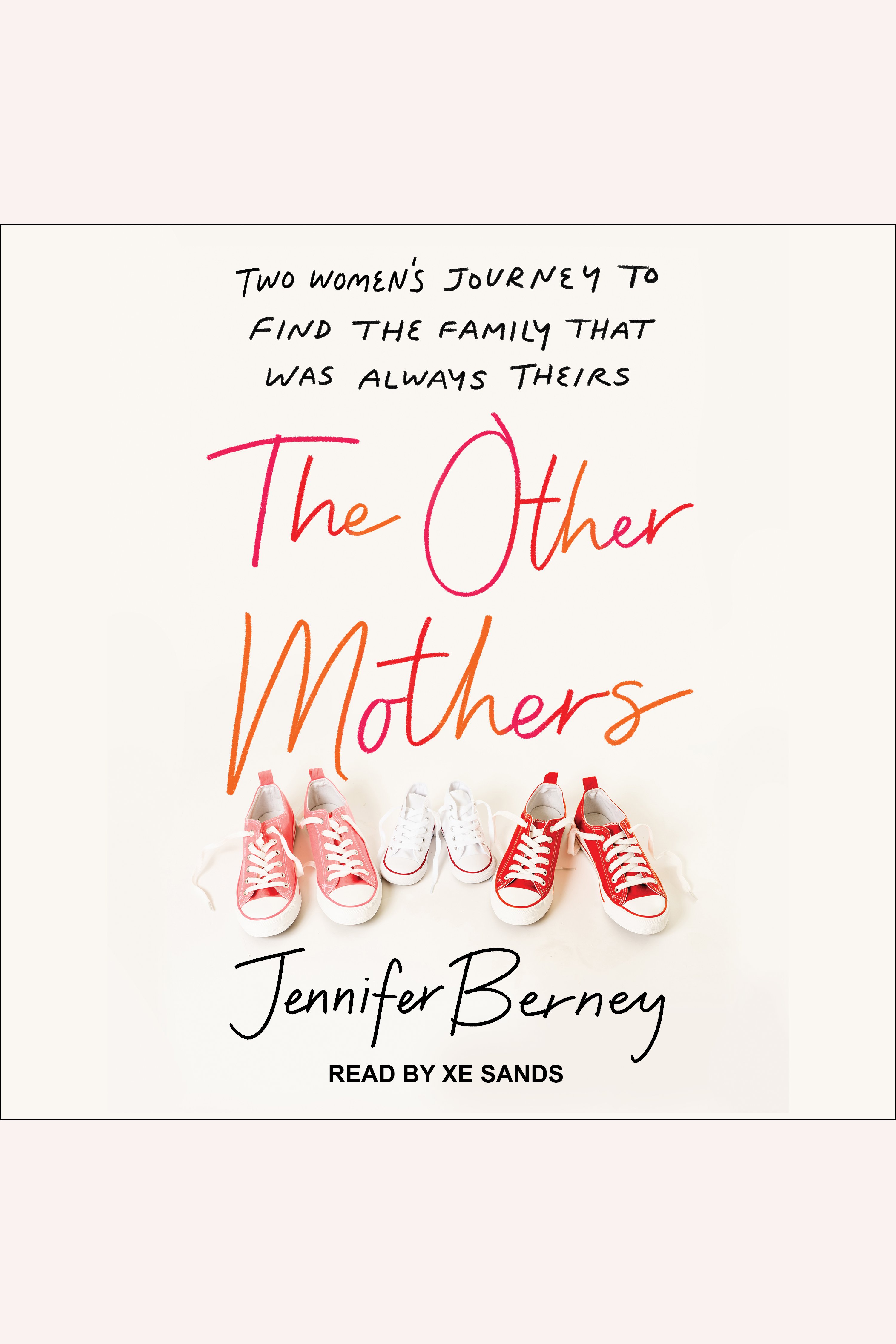 Umschlagbild für Other Mothers, The [electronic resource] : Two Women's Journey to Find the Family That Was Always Theirs