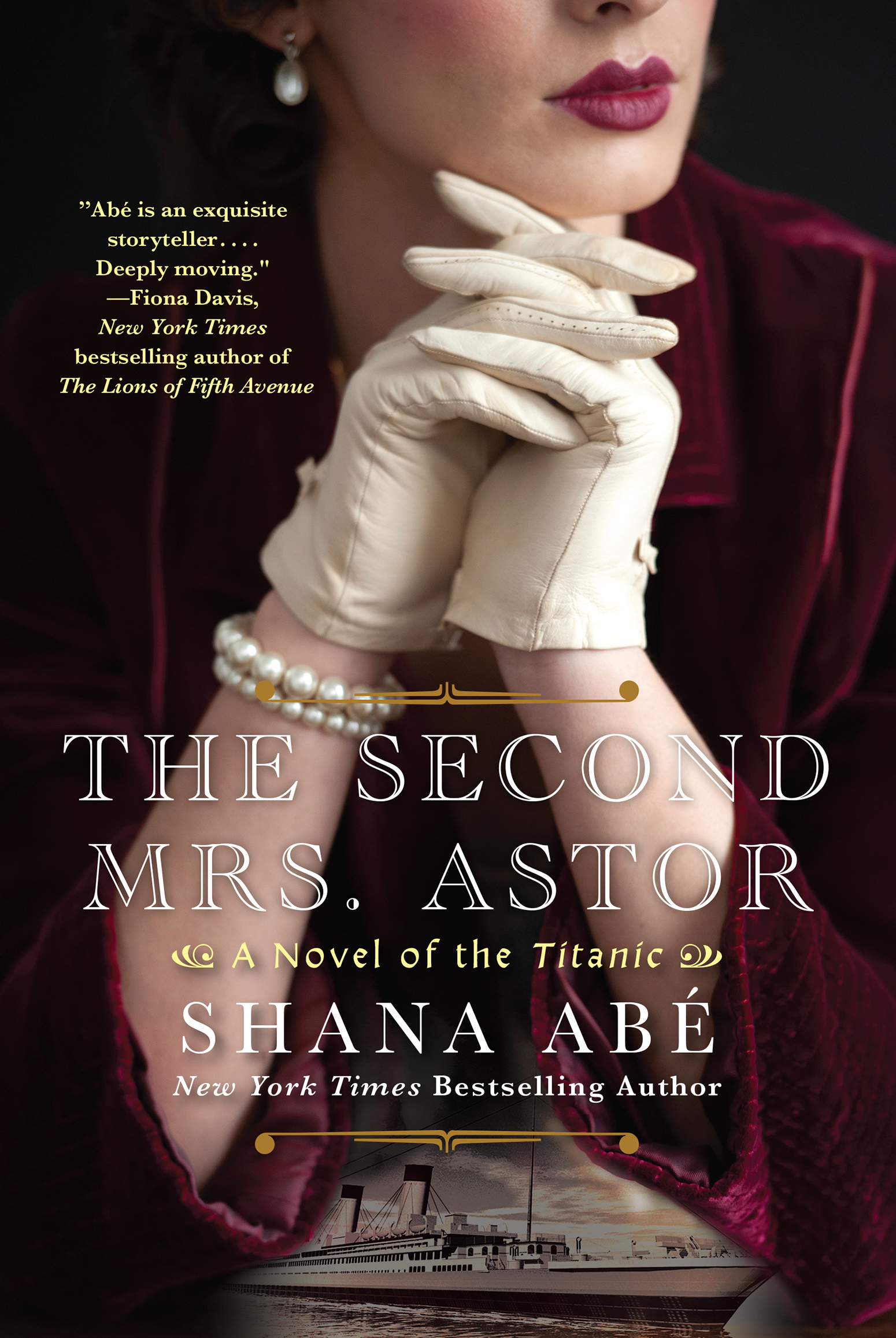The Second Mrs. Astor A Heartbreaking Historical Novel of the Titanic cover image
