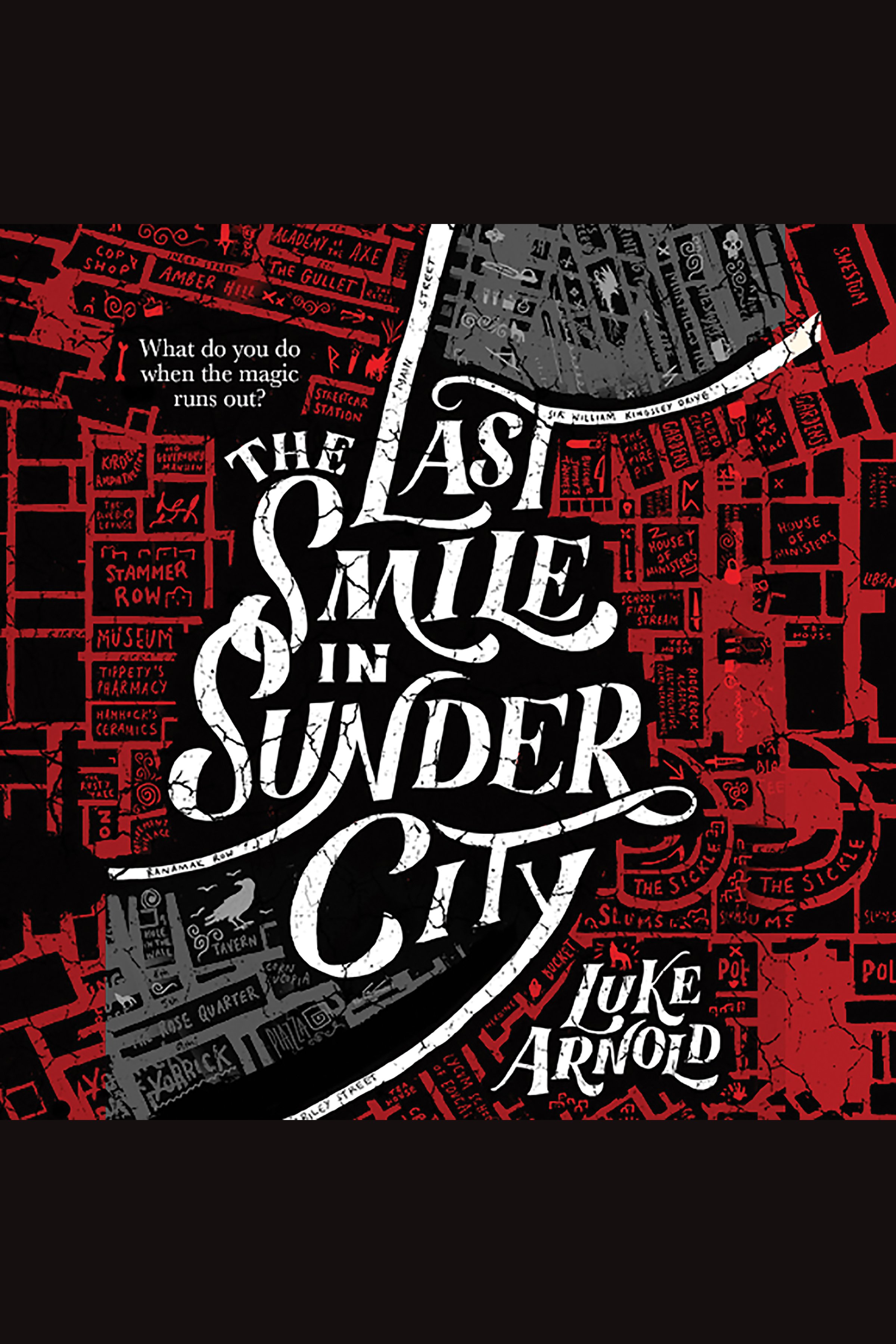 The Last Smile in Sunder City cover image