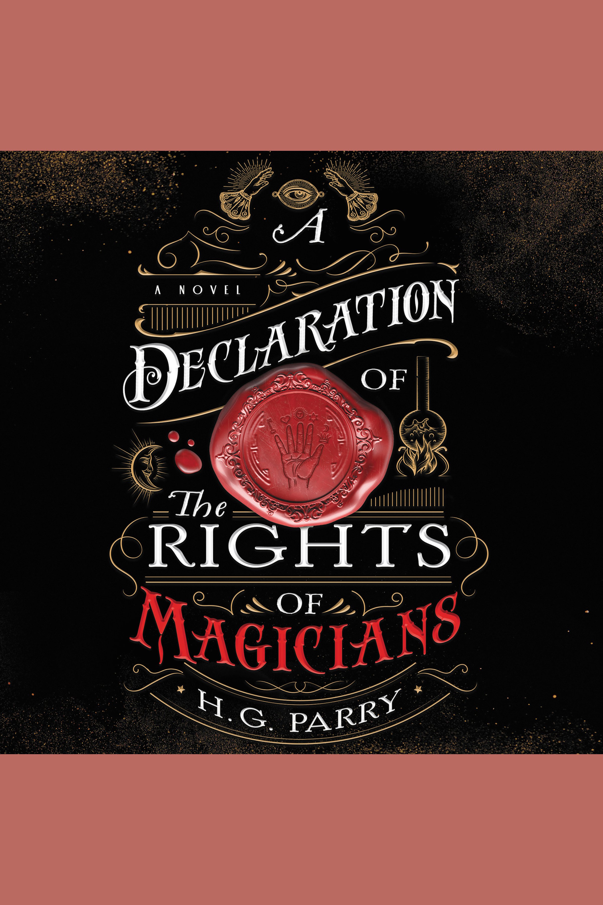 Umschlagbild für Declaration of the Rights of Magicians, A [electronic resource] : A Novel