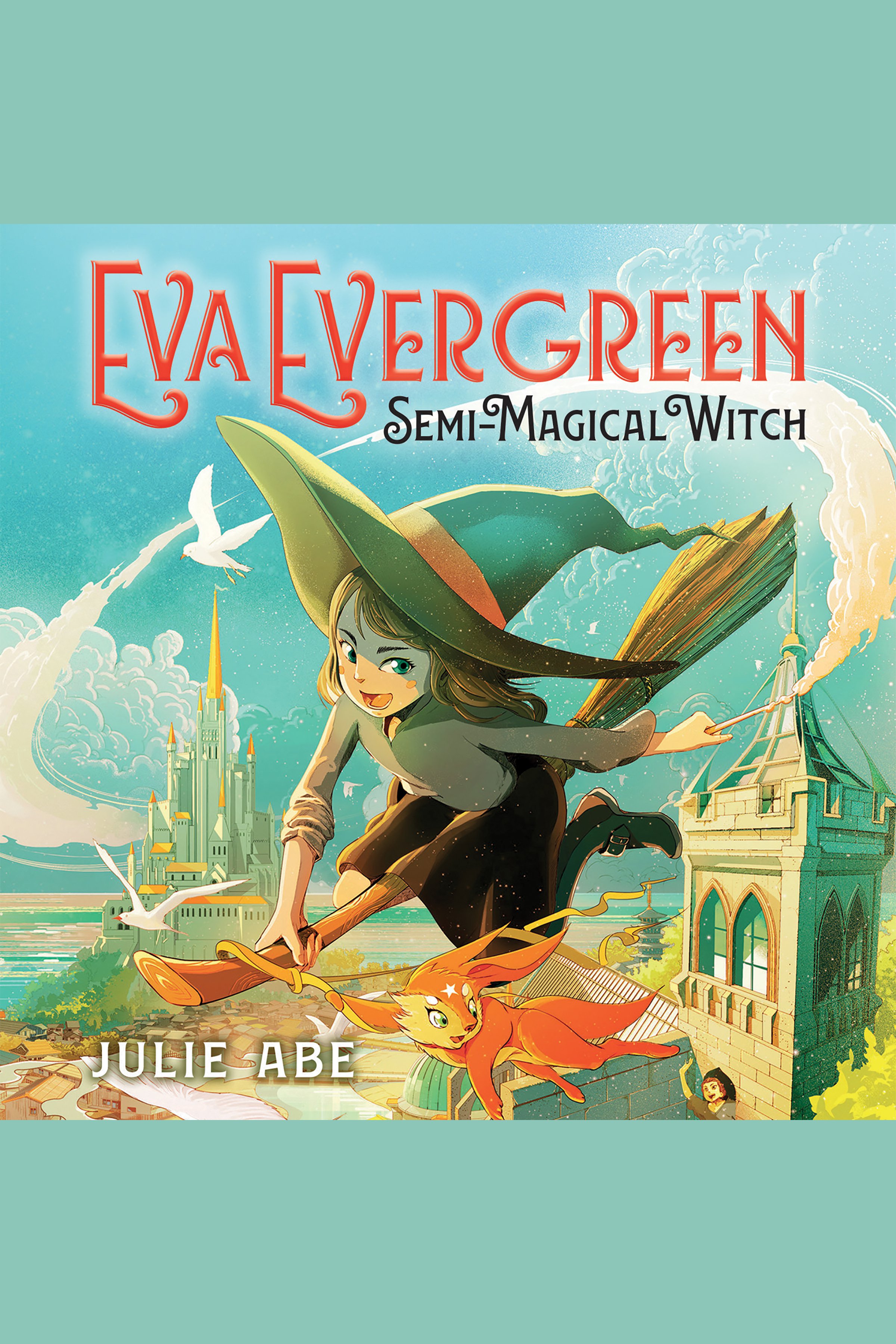 Eva Evergreen, Semi-Magical Witch cover image