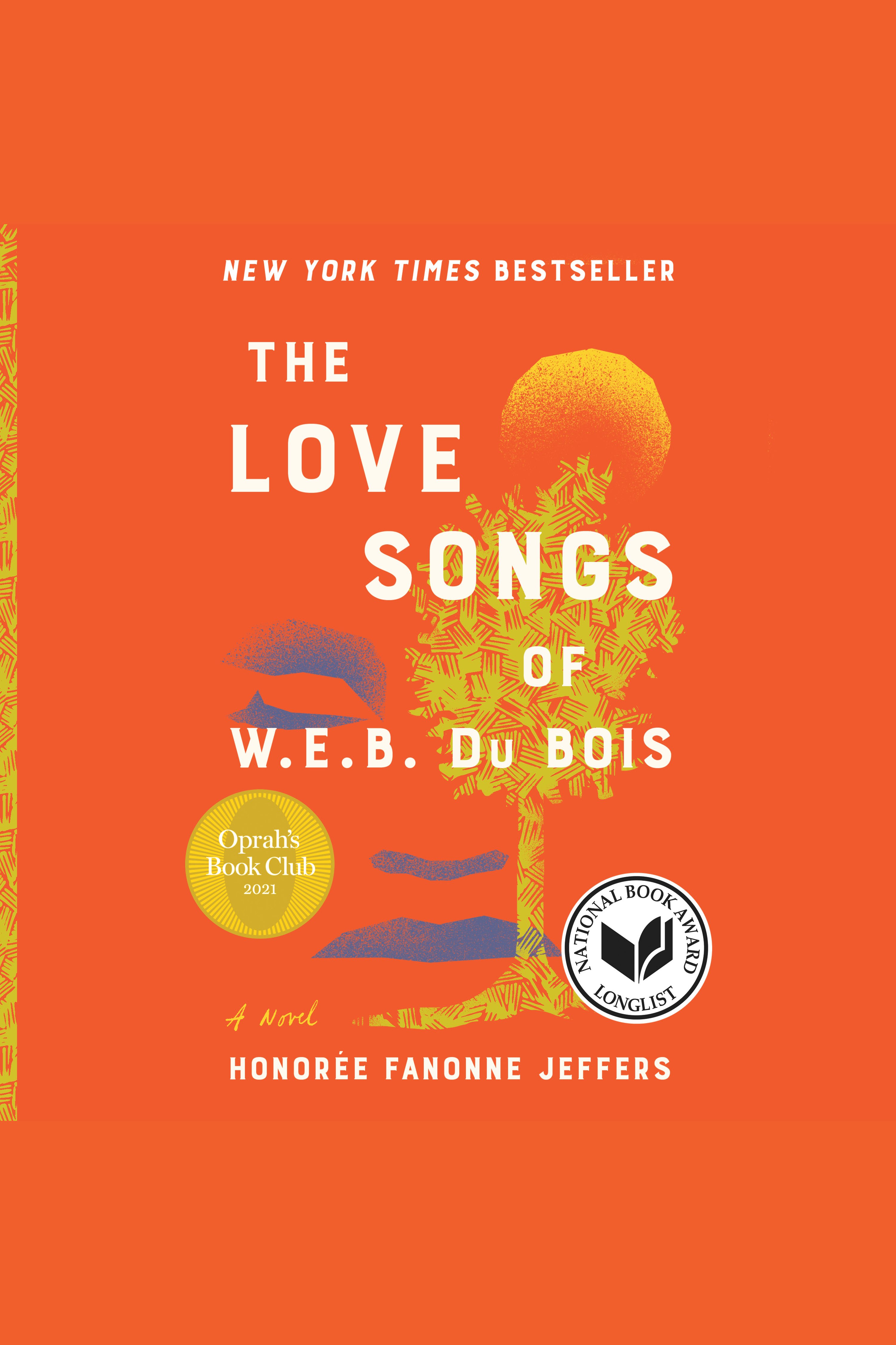 The Love Songs of W.E.B. Du Bois cover image