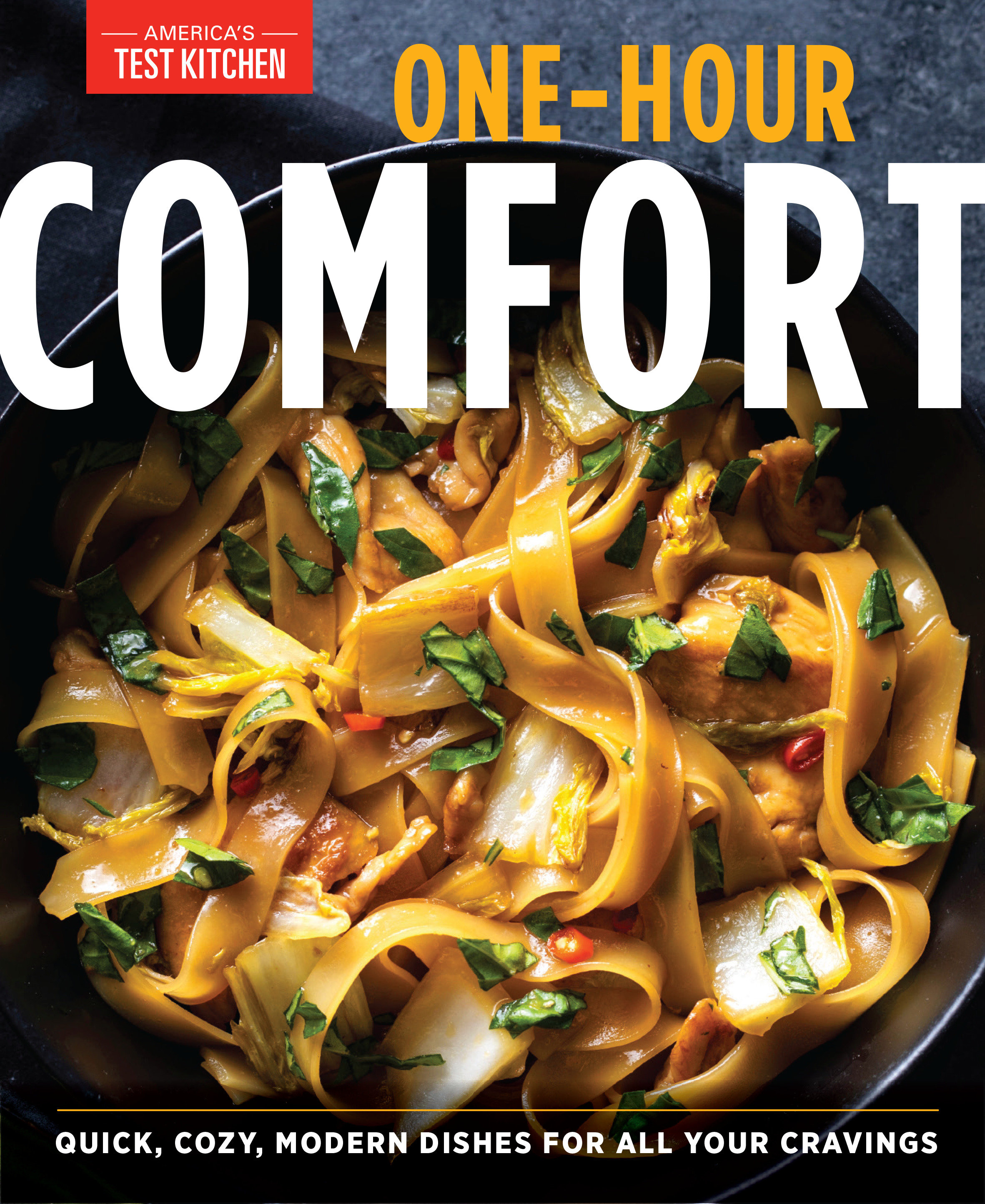 Imagen de portada para One-Hour Comfort [electronic resource] : Quick, Cozy, Modern Dishes for All Your Cravings