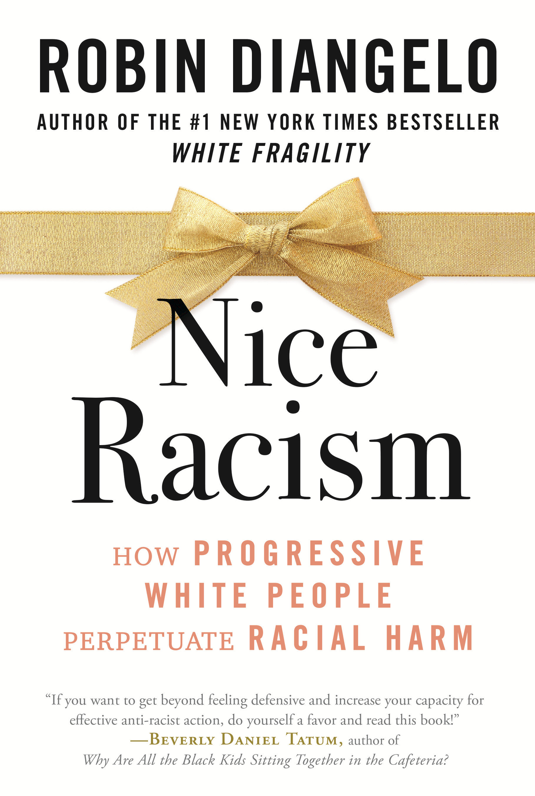 Nice Racism How Progressive White People Perpetuate Racial Harm cover image