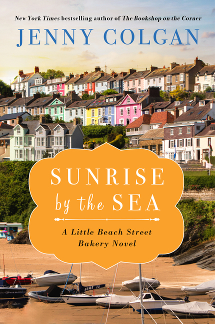 Sunrise by the Sea A LIttle Beach Street Bakery Novel cover image