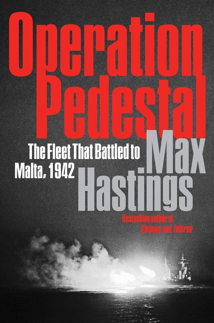 Operation Pedestal The Fleet That Battled to Malta, 1942 cover image