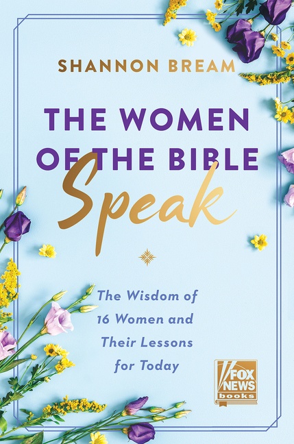 Cover image for The Women of the Bible Speak [electronic resource] : The Wisdom of 16 Women and Their Lessons for Today