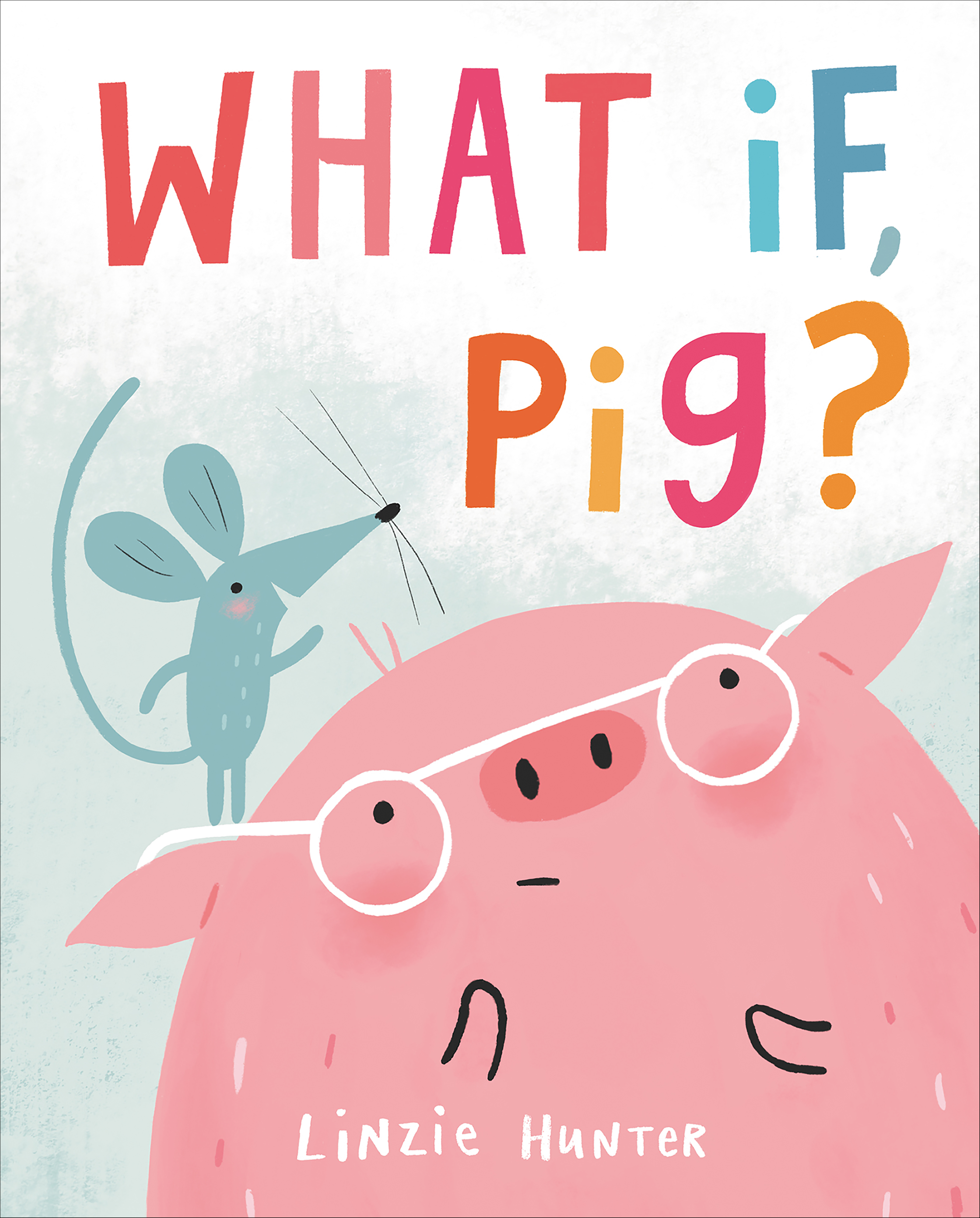 Cover image for What If, Pig? [electronic resource] :