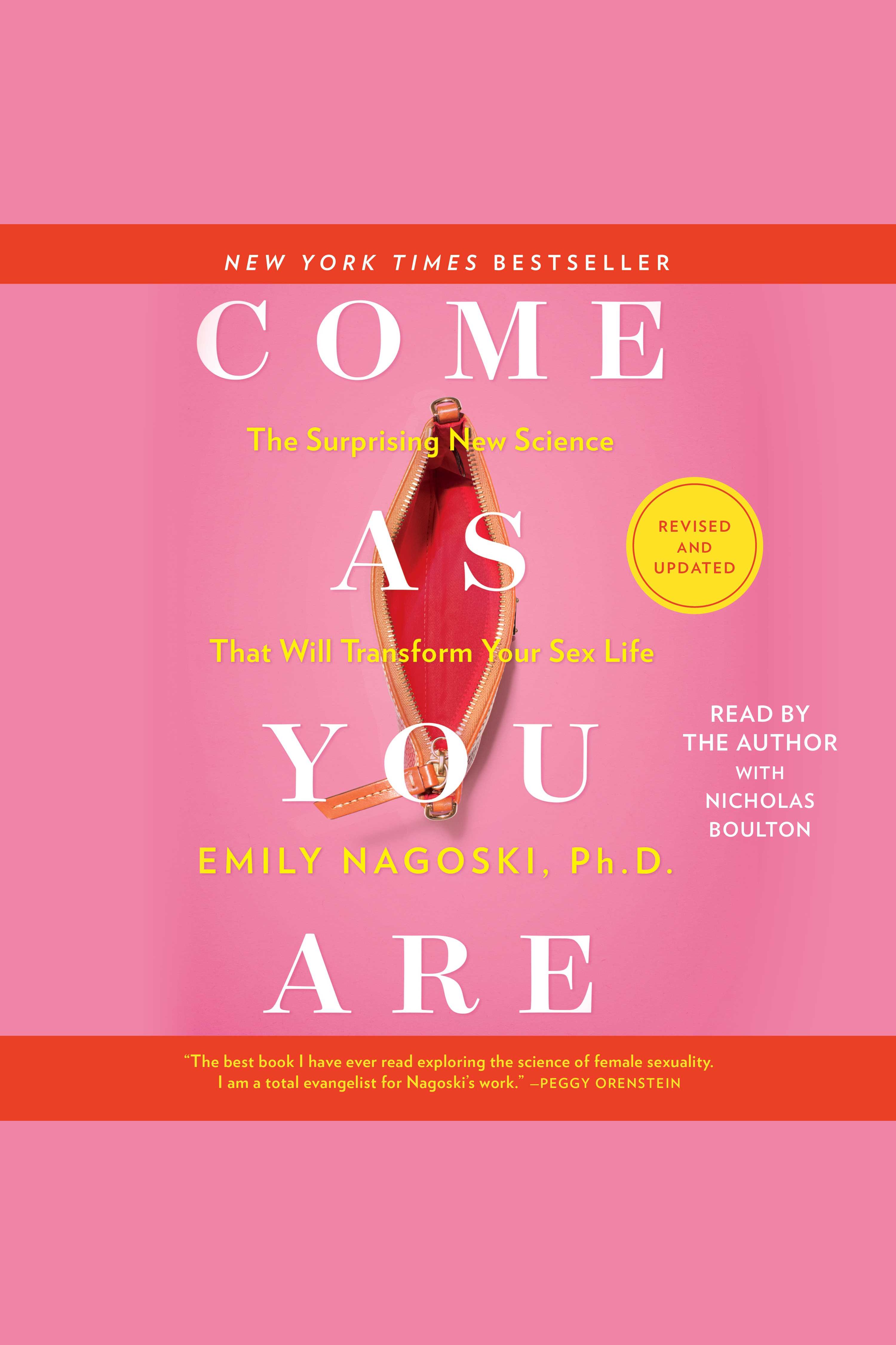 Come As You Are: Revised and Updated The Surprising New Science That Will Transform Your Sex Life cover image