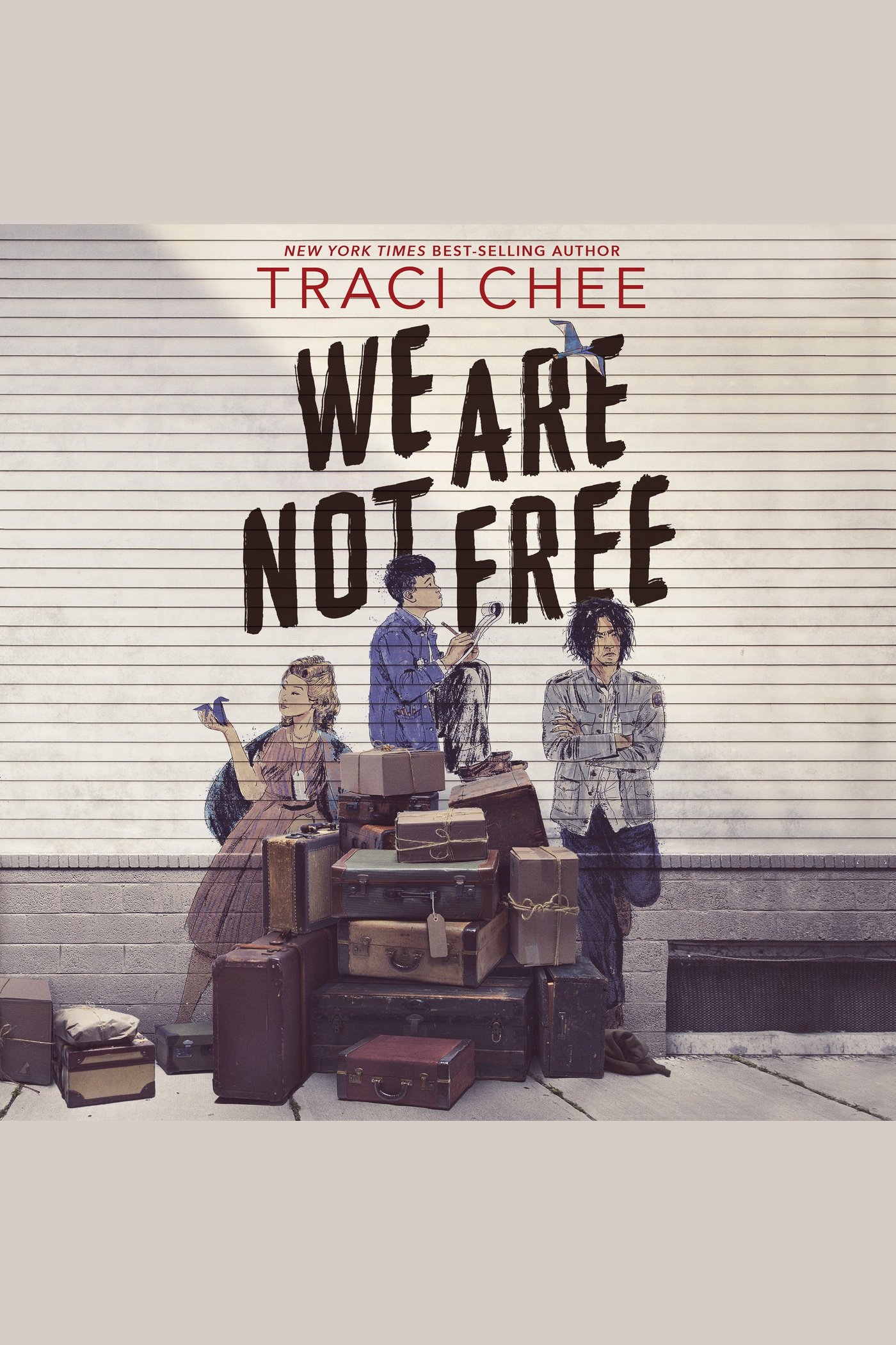 We Are Not Free cover image