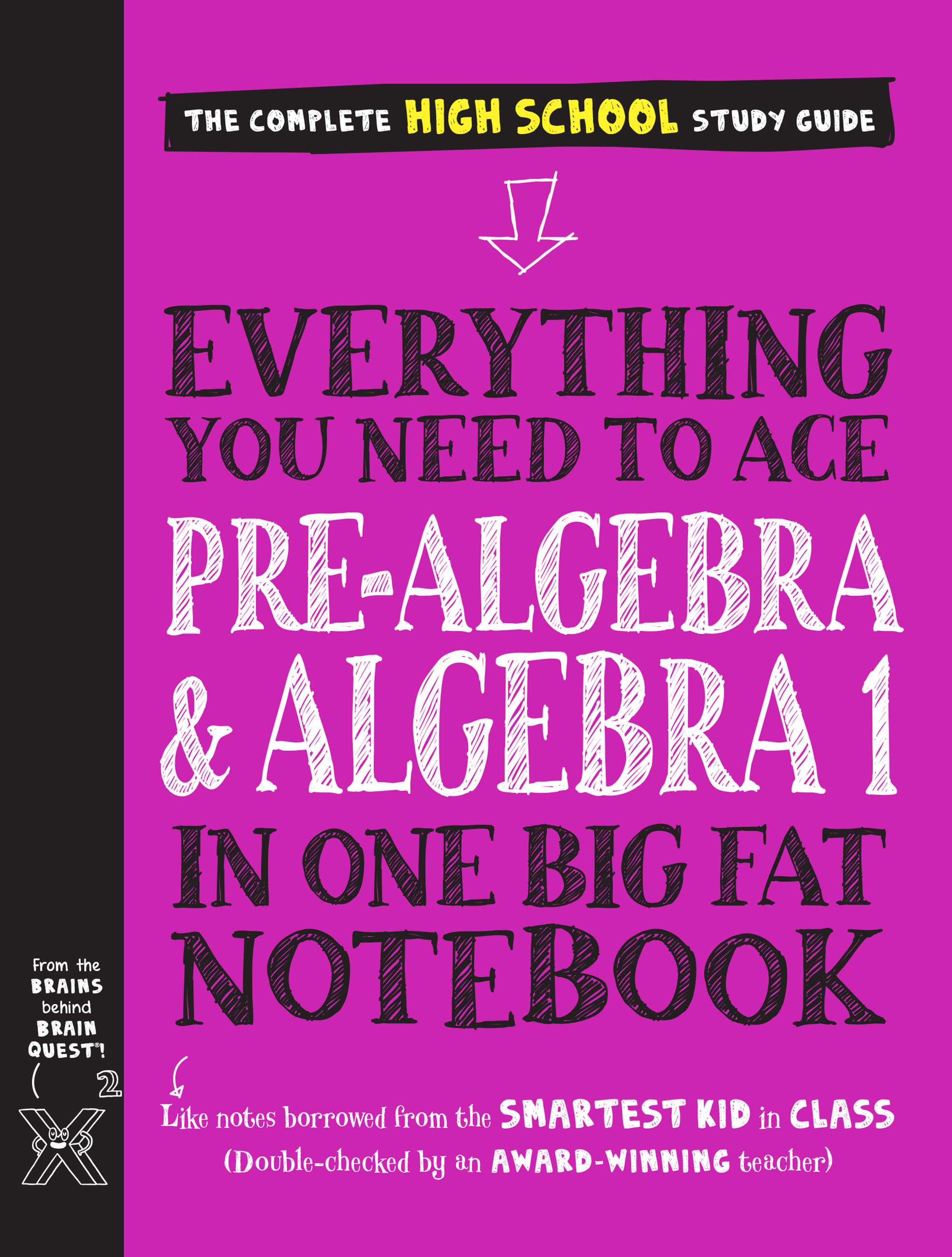Everything You Need to Ace Pre-Algebra and Algebra I in One Big Fat Notebook cover image