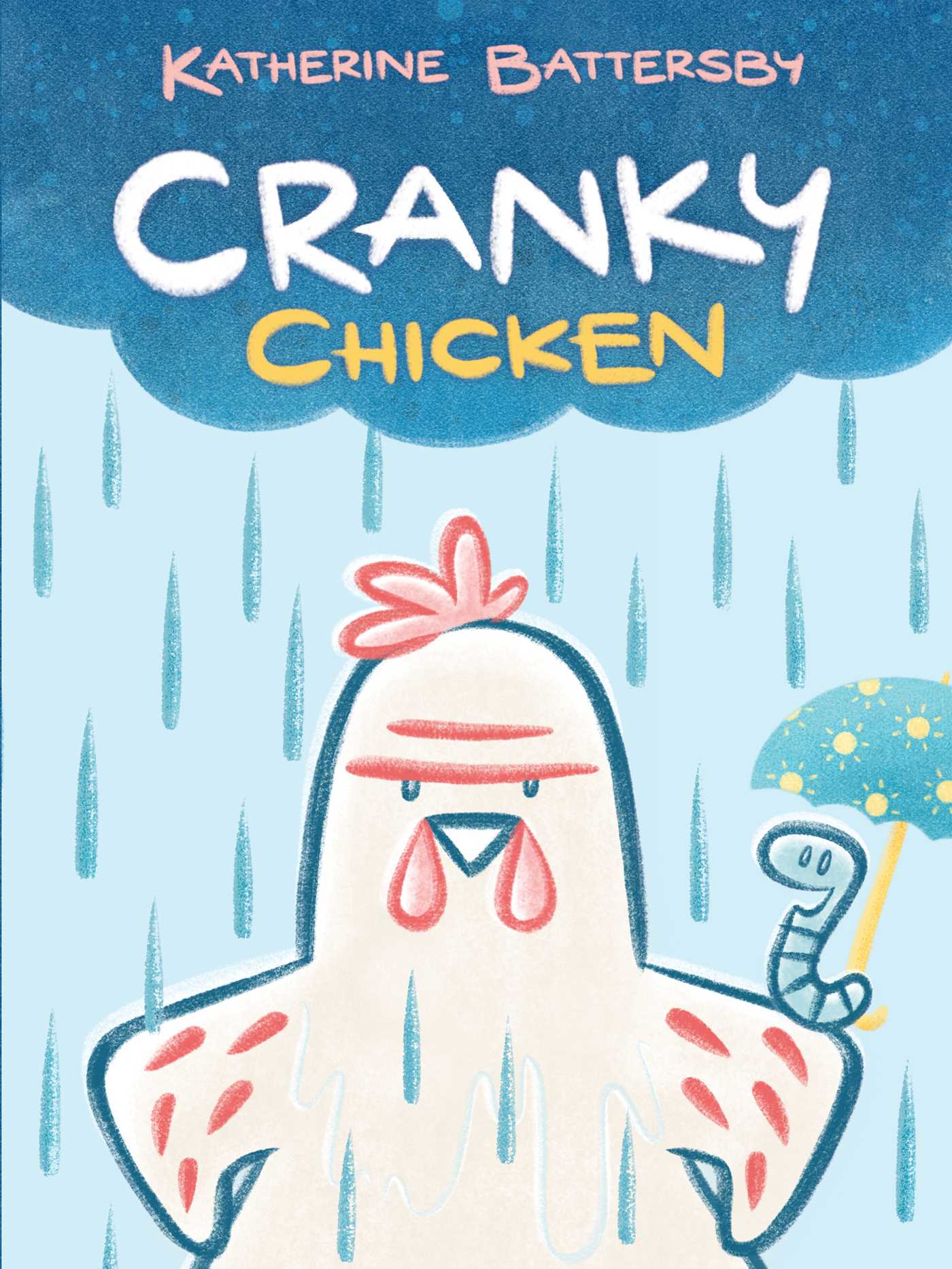Cover image for Cranky Chicken [electronic resource] : A Cranky Chicken Book 1
