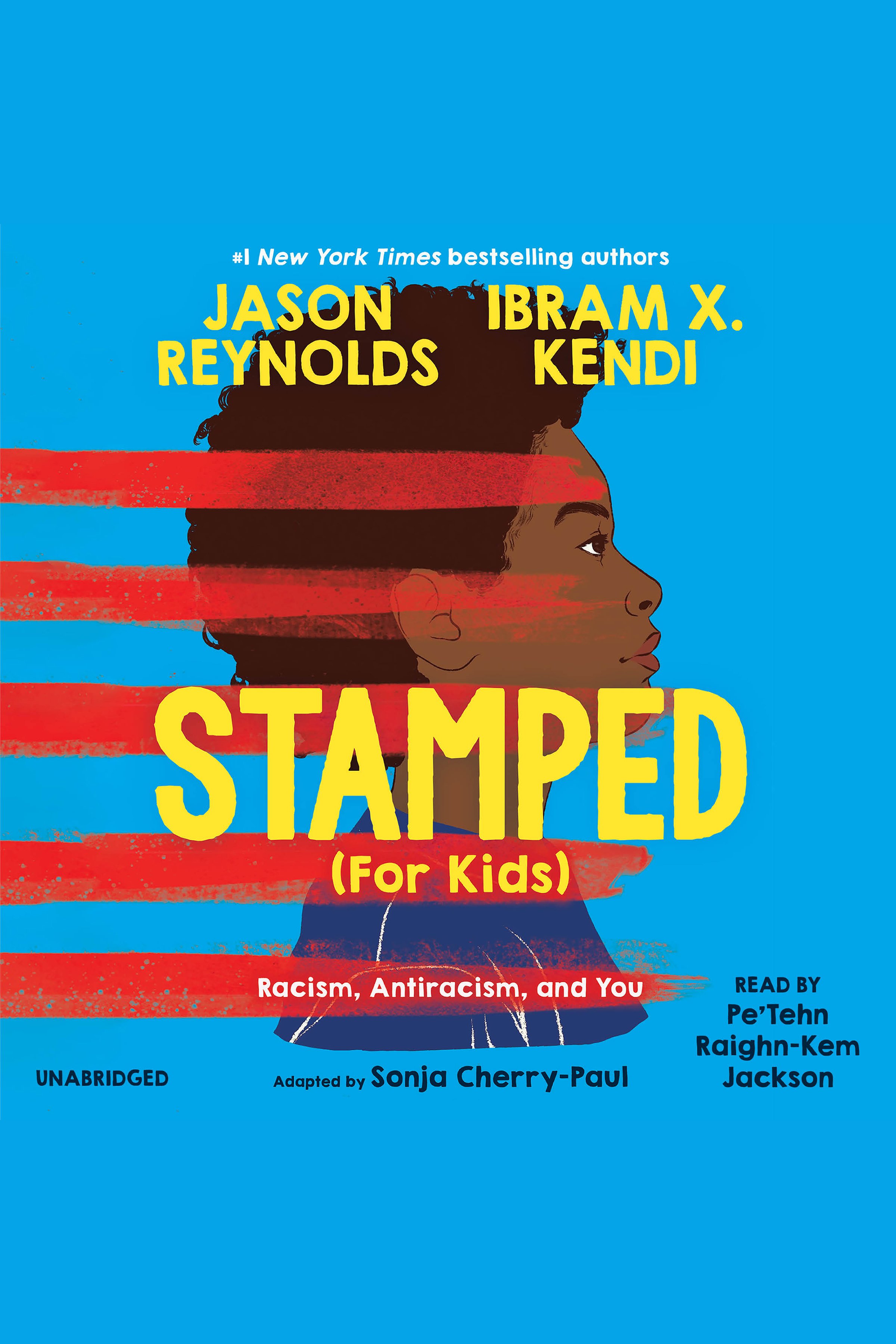 Stamped (For Kids) Racism, Antiracism, and You cover image