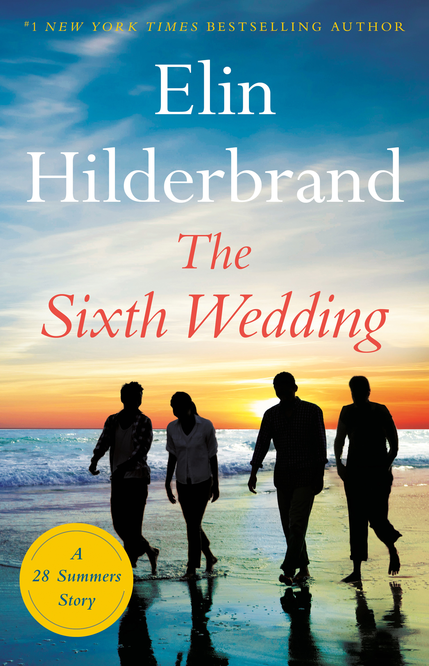 Umschlagbild für The Sixth Wedding [electronic resource] : A 28 Summers Story